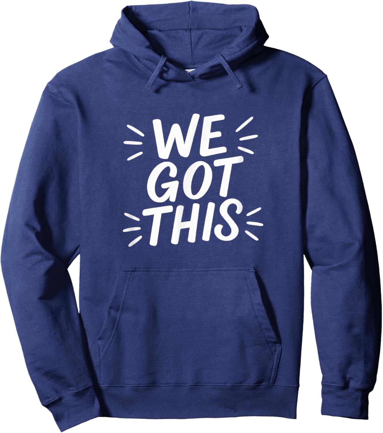 We Got This Hoodie - Hoodie | Navy