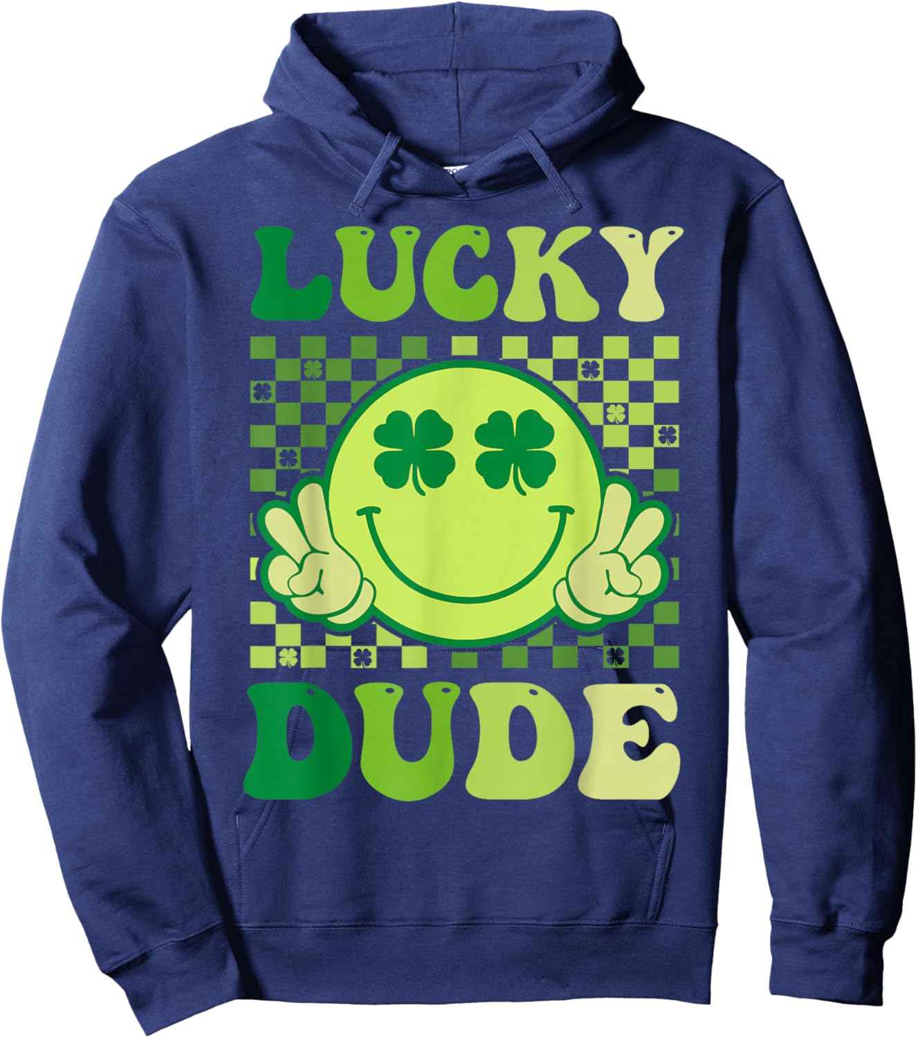 Lucky Dude Retro Groovy Smile Face Shamrock St Patricks Day Hoodie - Hoodie | Navy