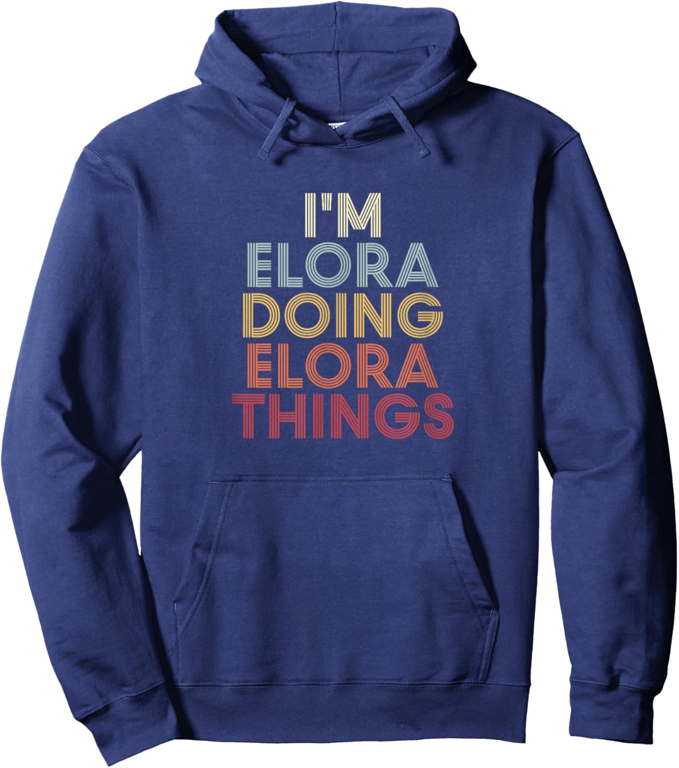 Elora Name Elora Personalized Name First Given Hoodie - Hoodie | Navy