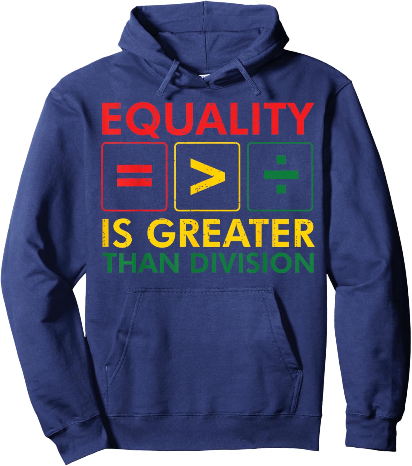 Black History Equality Greater Than Division Women Men Kids Hoodie - Hoodie | Navy