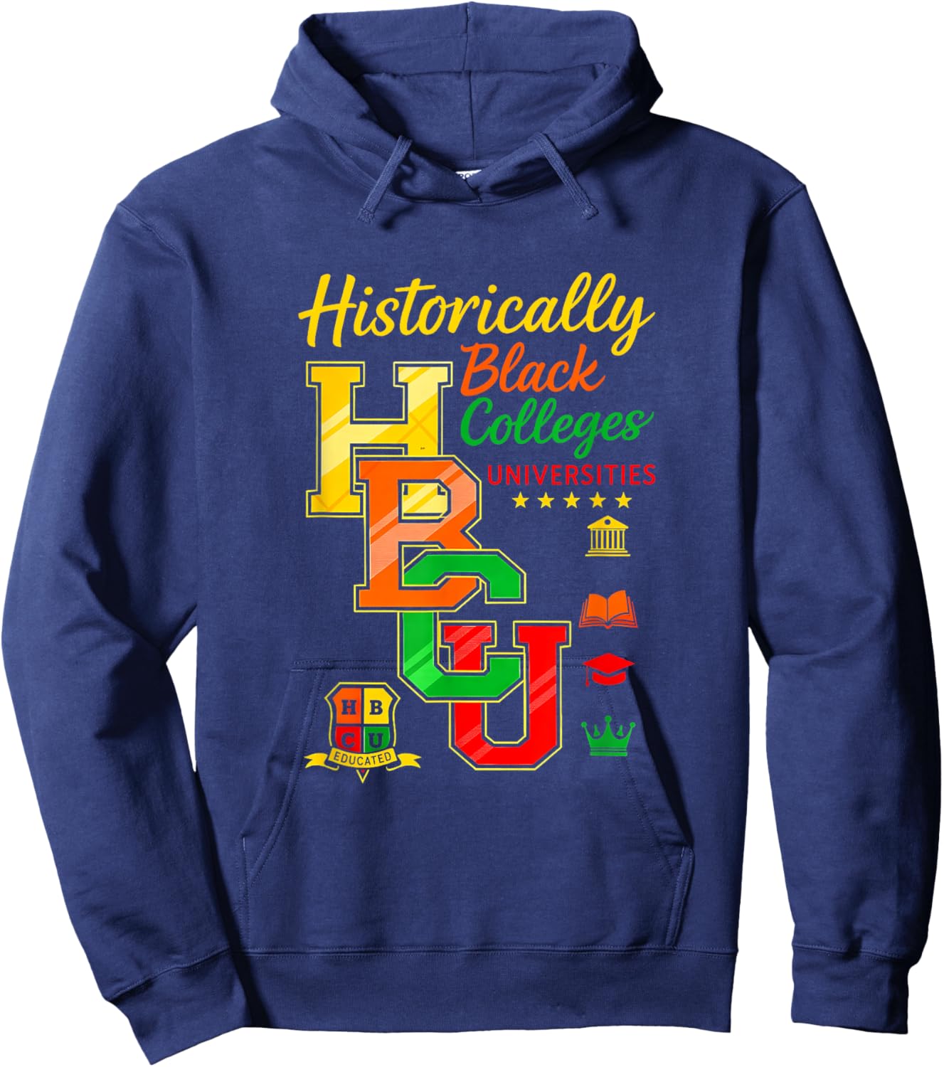 Retro Rooting for Every HBCU Black History Afrocentric Hoodie - Hoodie | Navy