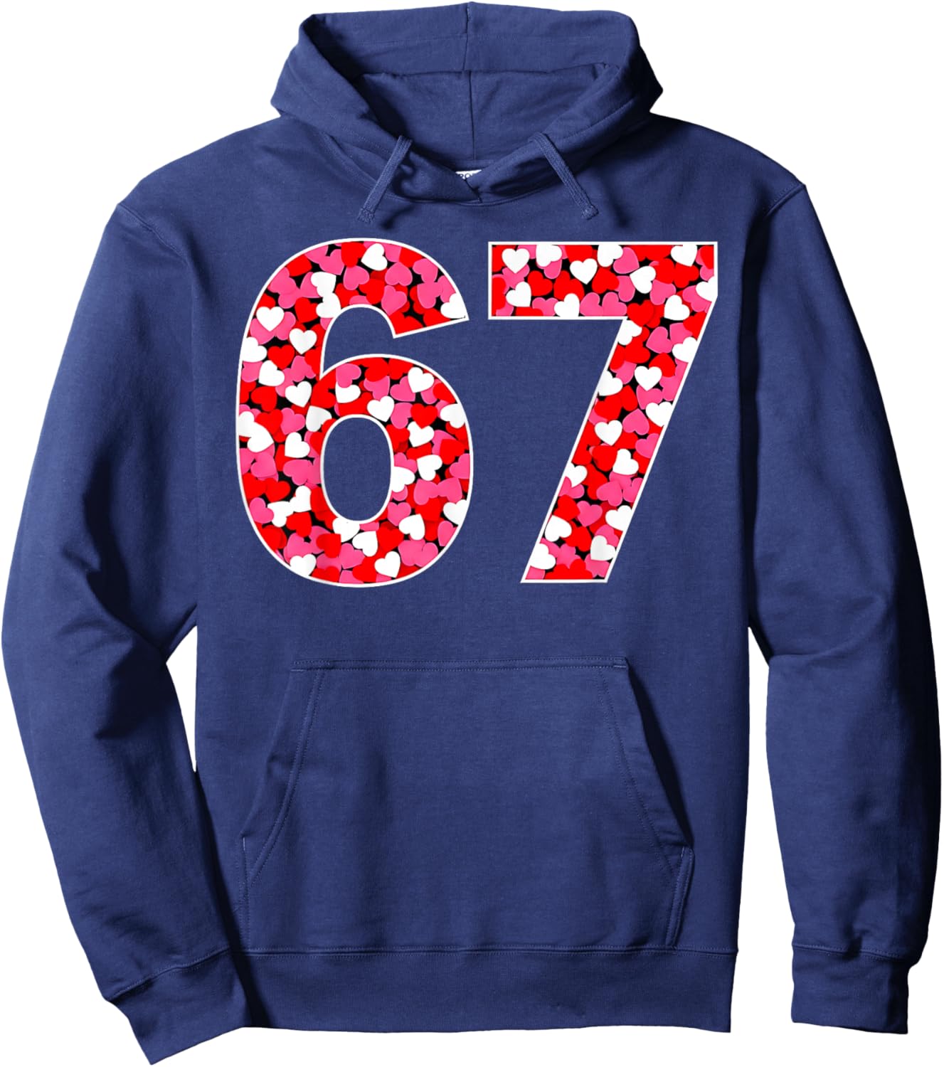 67 Six Seven 6 7 Meme Women Kids Valentine Girl Hoodie - Hoodie | Navy