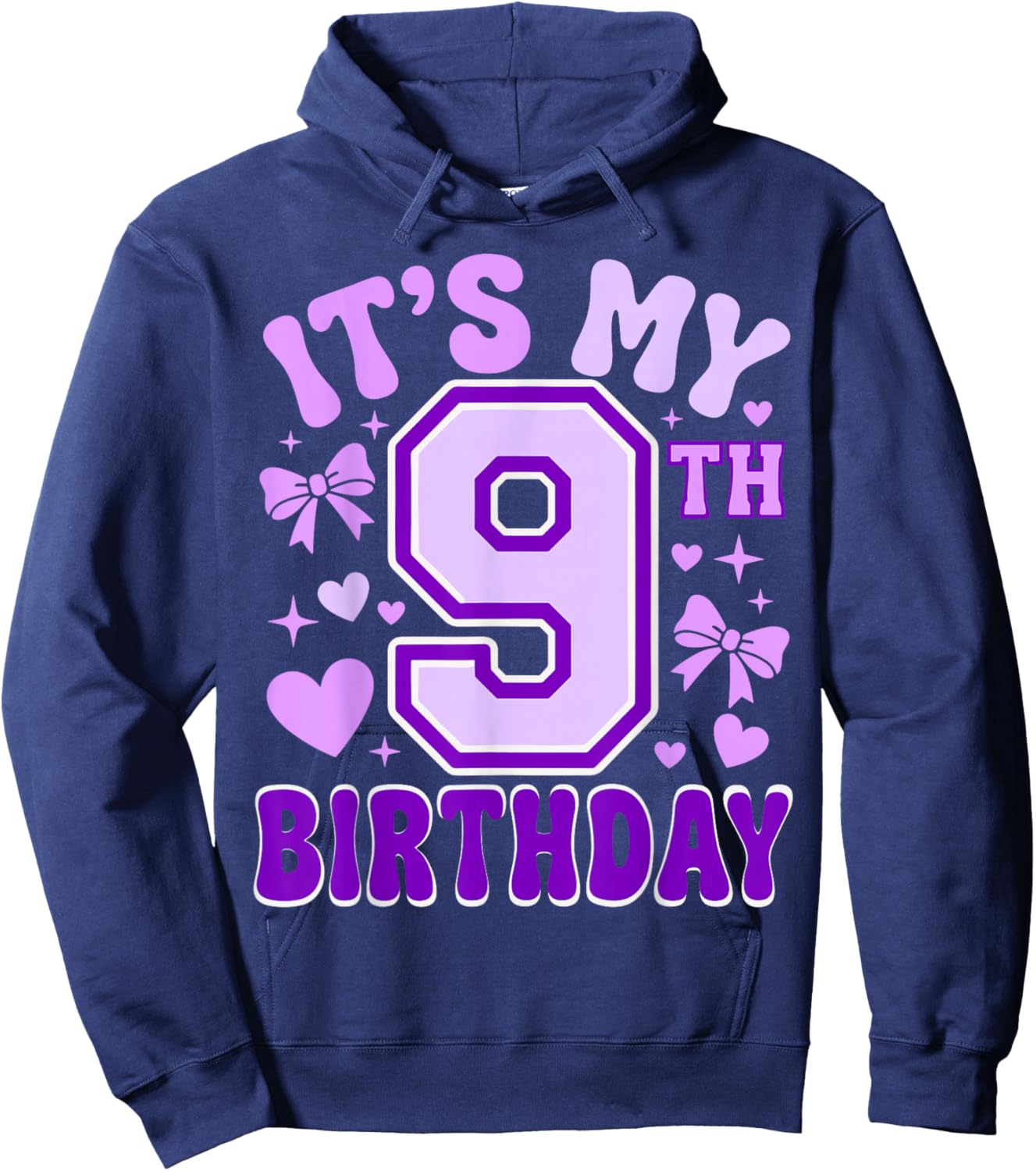 9th Birthday Girls Apparel Nine Years Old It's My 9 Bday Hoodie - Hoodie | Navy