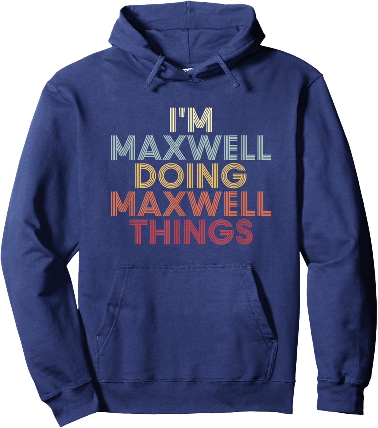 Maxwell Name Maxwell Personalized Name First Given Hoodie - Hoodie | Navy