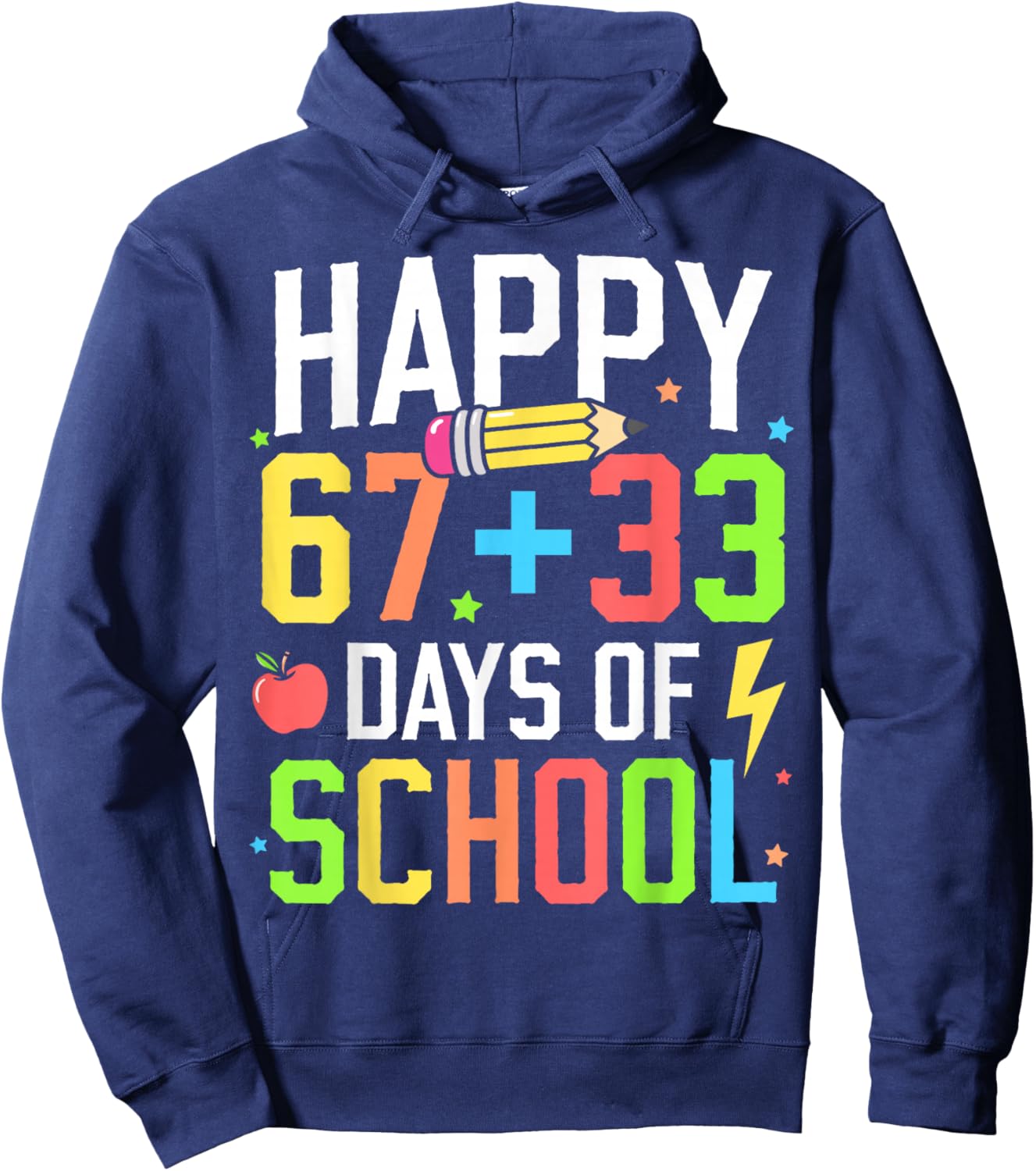 Happy 67 33 Days of School 100th Day of School Kids Teacher Hoodie - Hoodie | Navy
