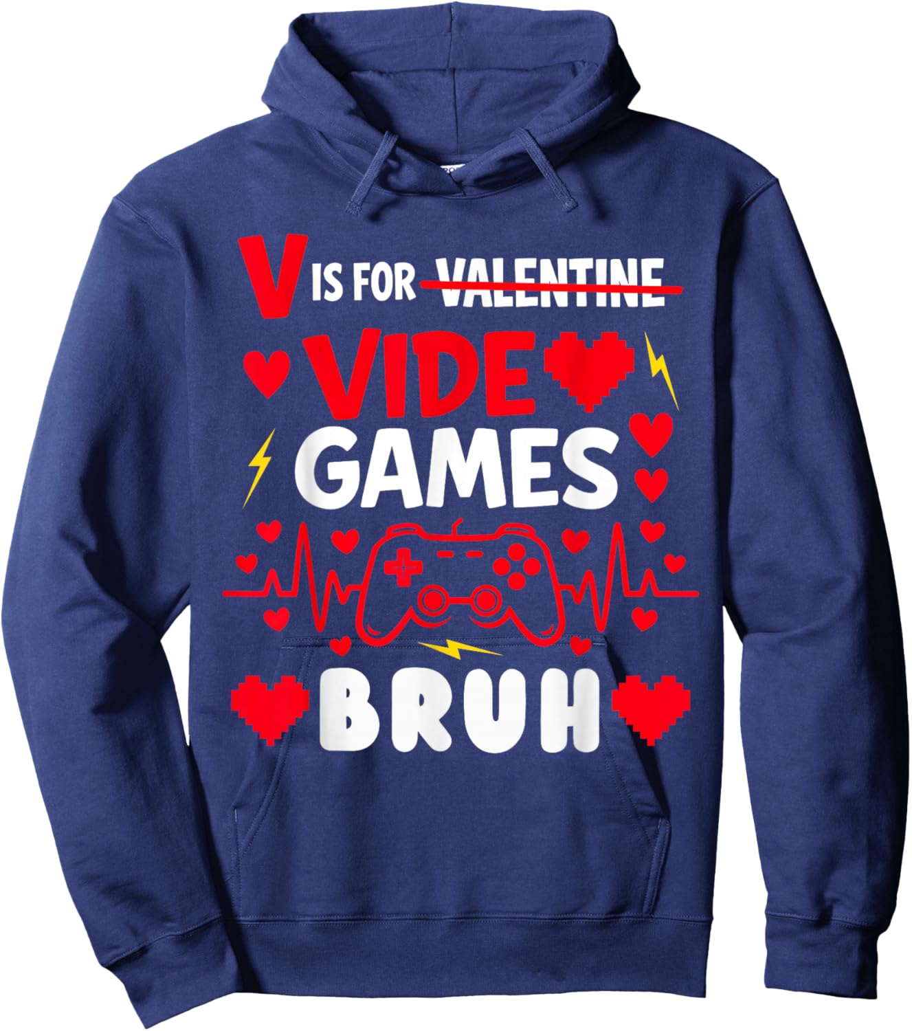 V is for Video Games for Boy Men Kid Funny Gamer Valentines Hoodie - Hoodie | Navy