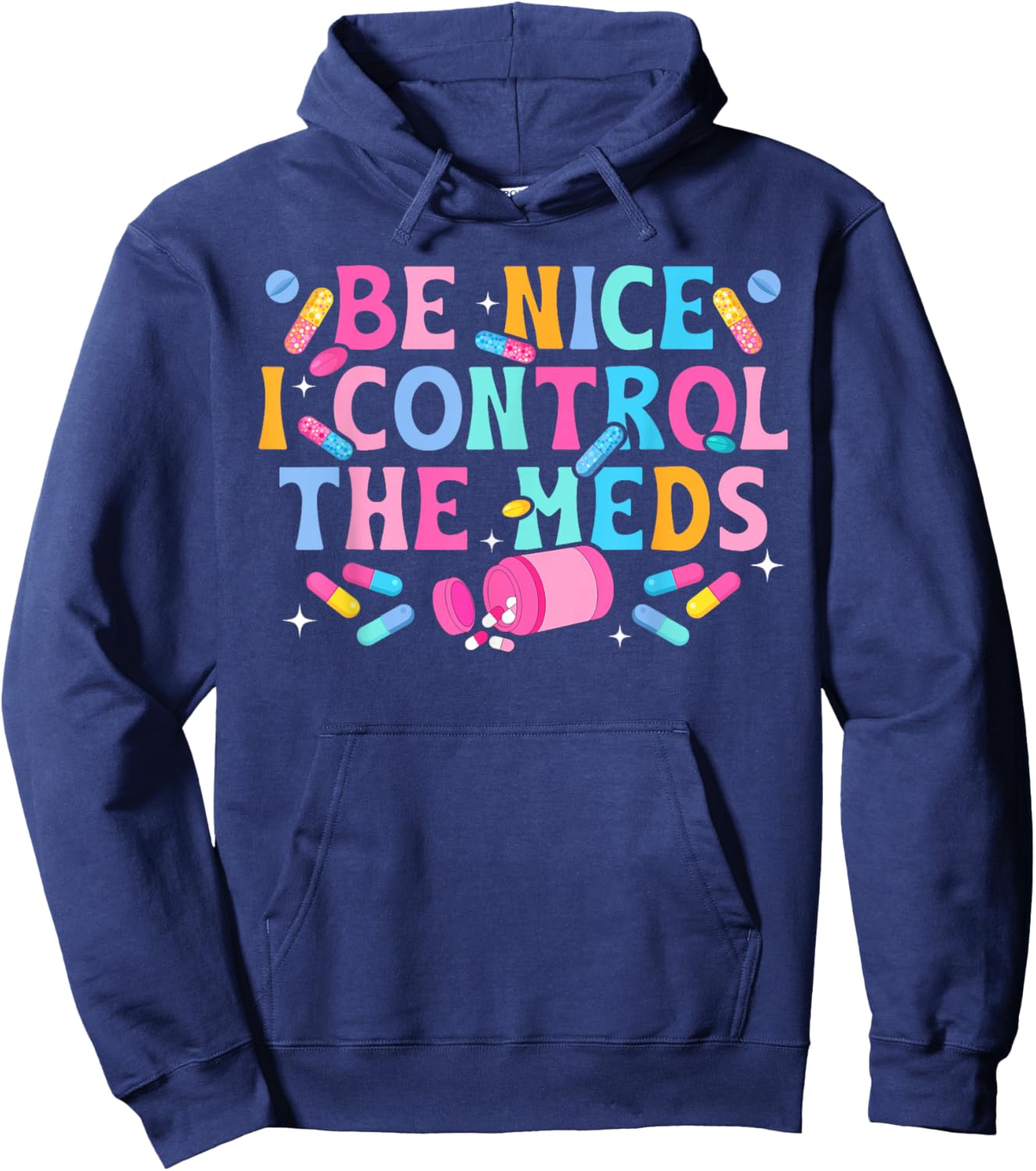 I Control The Meds Medication Aide Med Aide Medication Aides Hoodie - Hoodie | Navy
