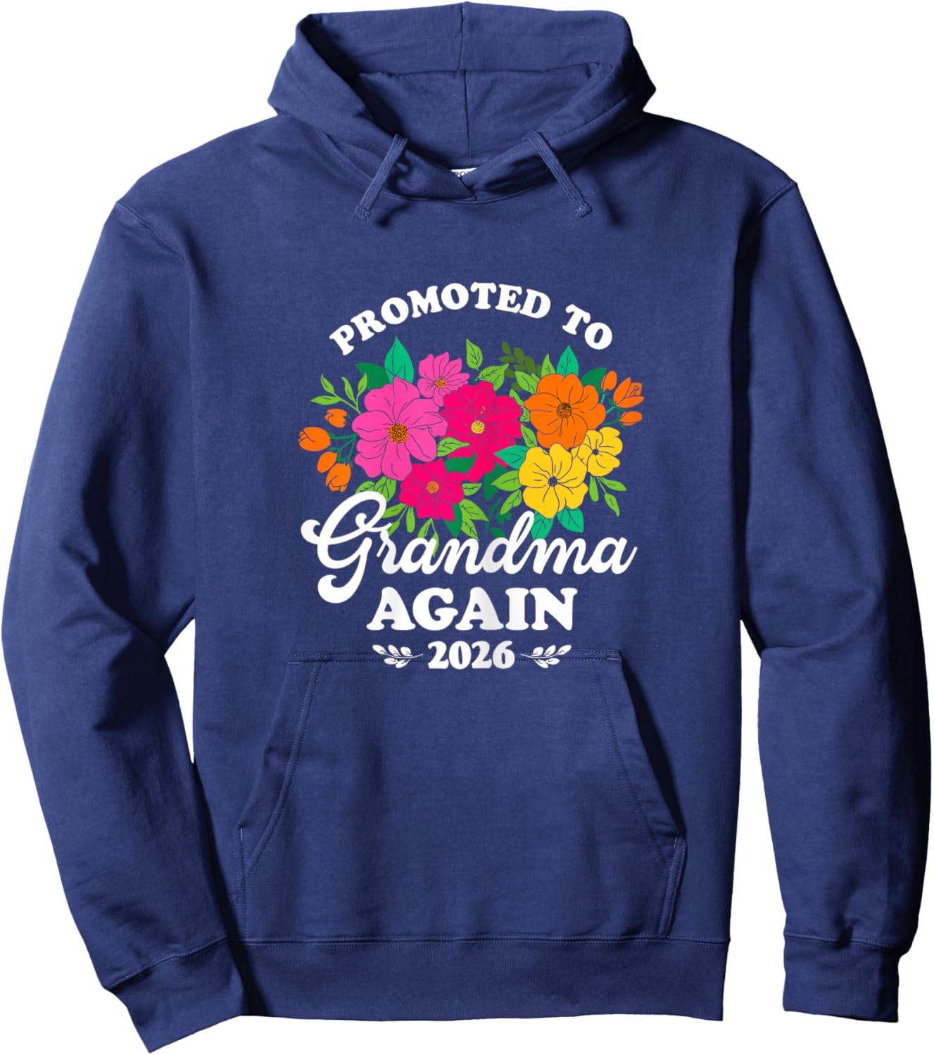 Grandma Again in 2026 2nd Baby Grandbaby Announcement Floral Hoodie - Hoodie | Navy