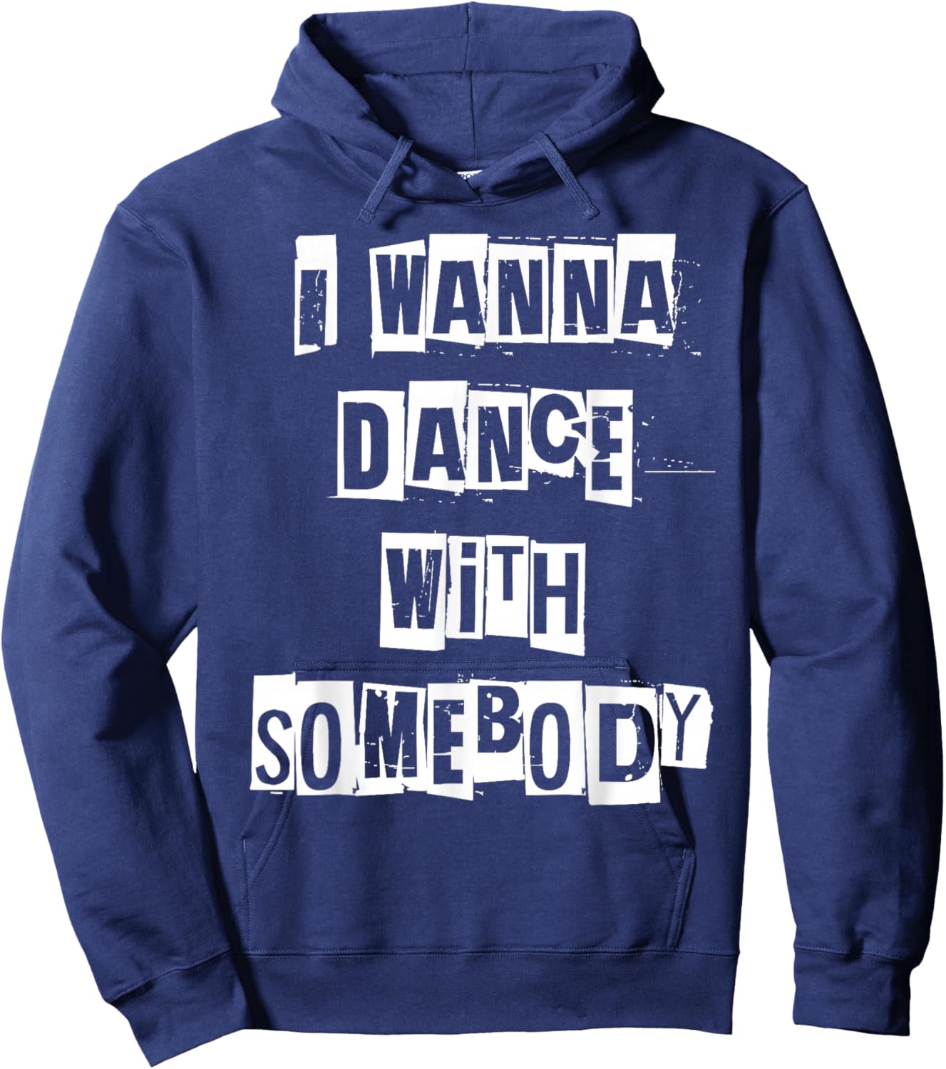 I Wanna Dance with Somebody Hoodie - Hoodie | Navy