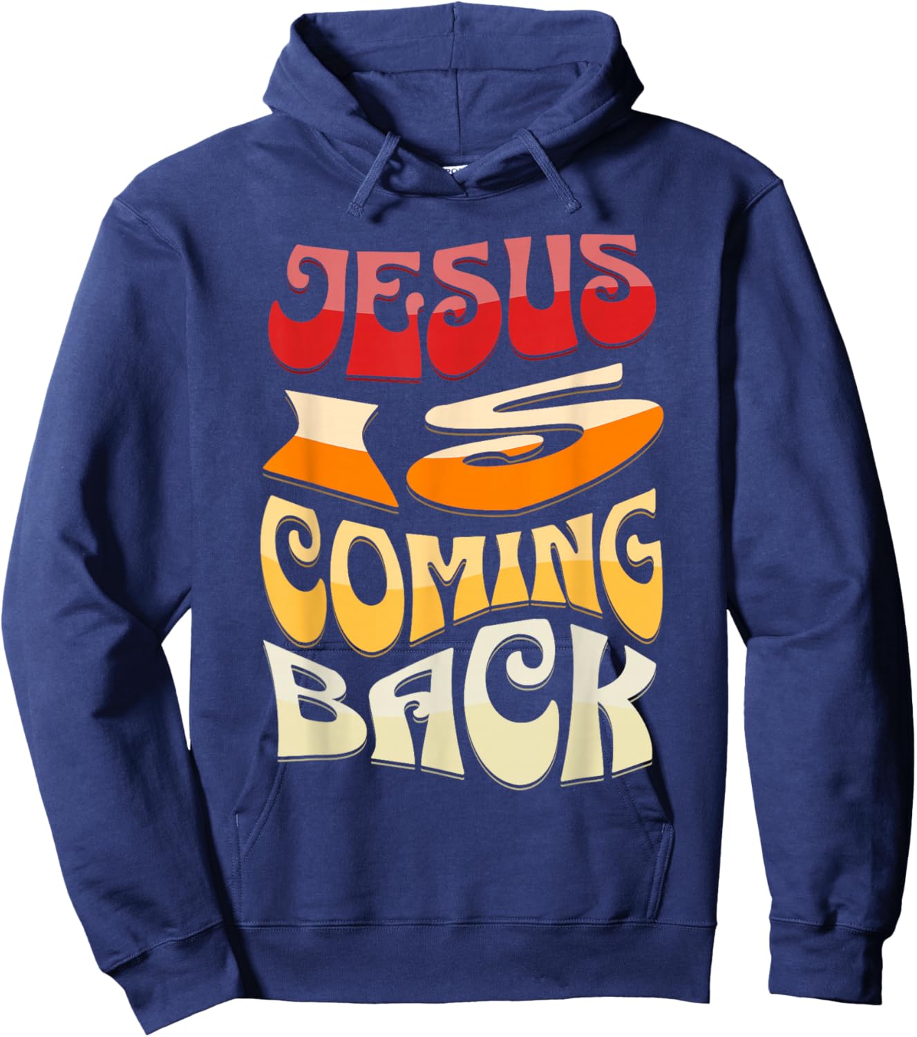 Jesus is Coming Back Hoodie - Hoodie | Navy