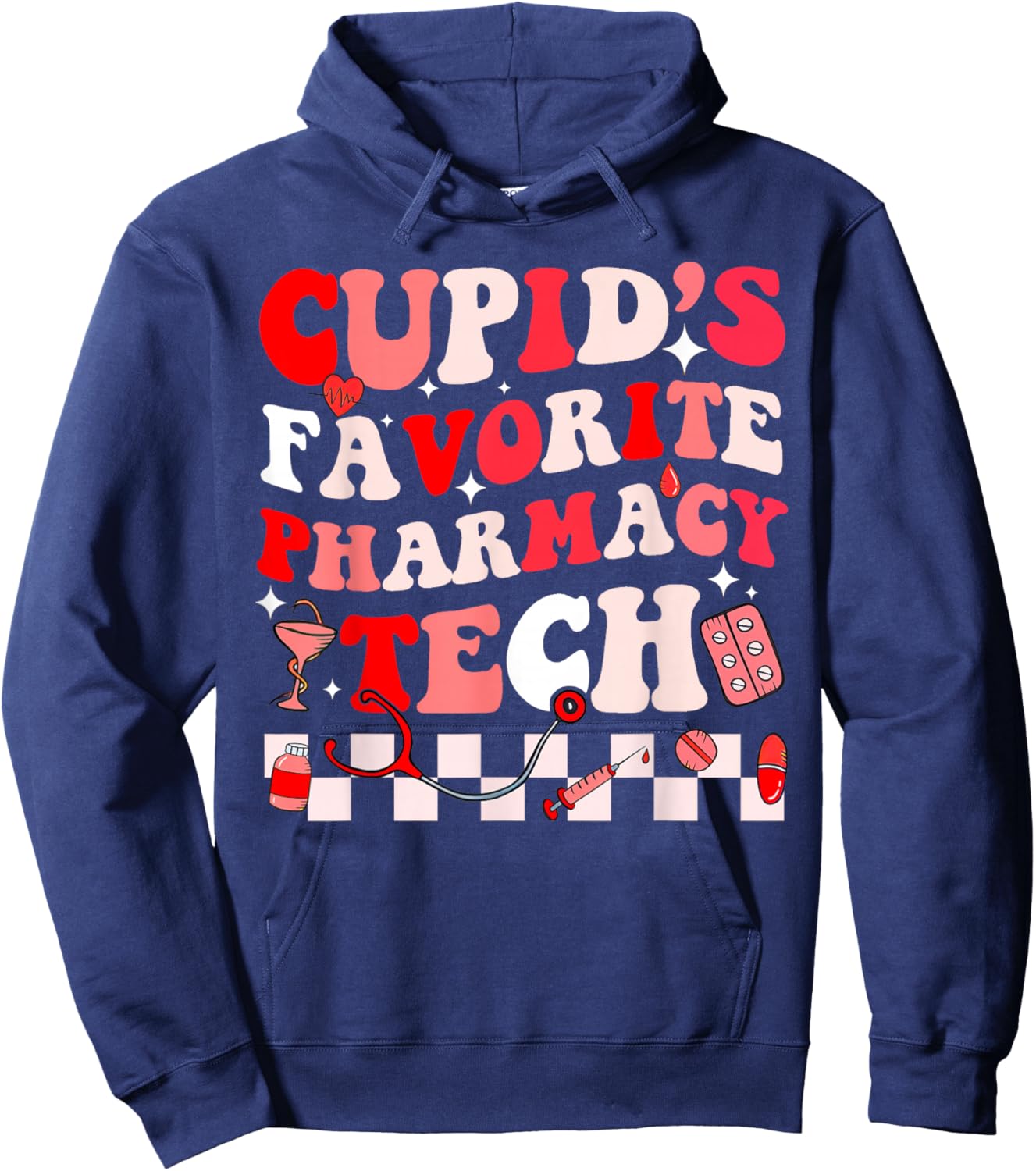 Cupid Favorite Pharmacy Crew Valentine Pharmacist Groovy Hoodie - Hoodie | Navy