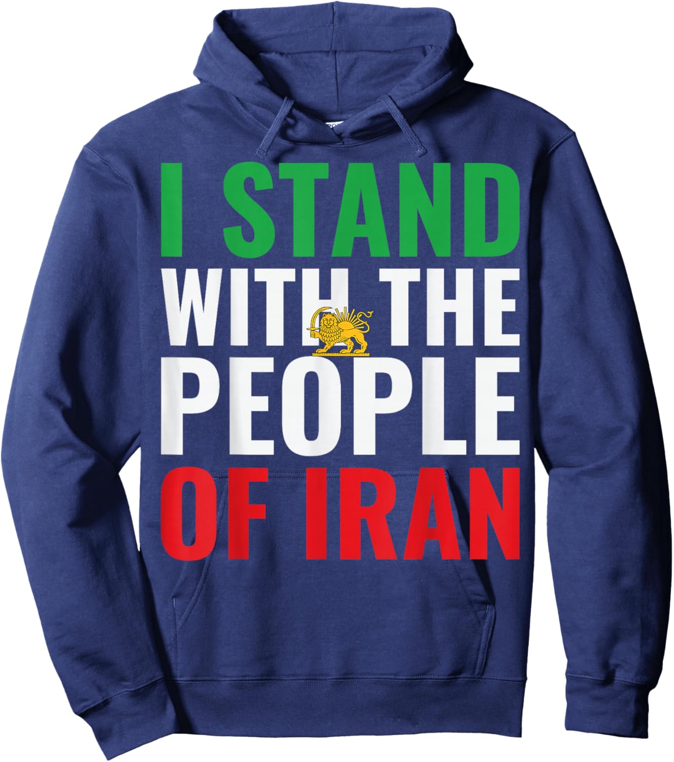 I Stand with Iran MIGA Free Iran Freedom Iran Flag Hoodie - Hoodie | Navy