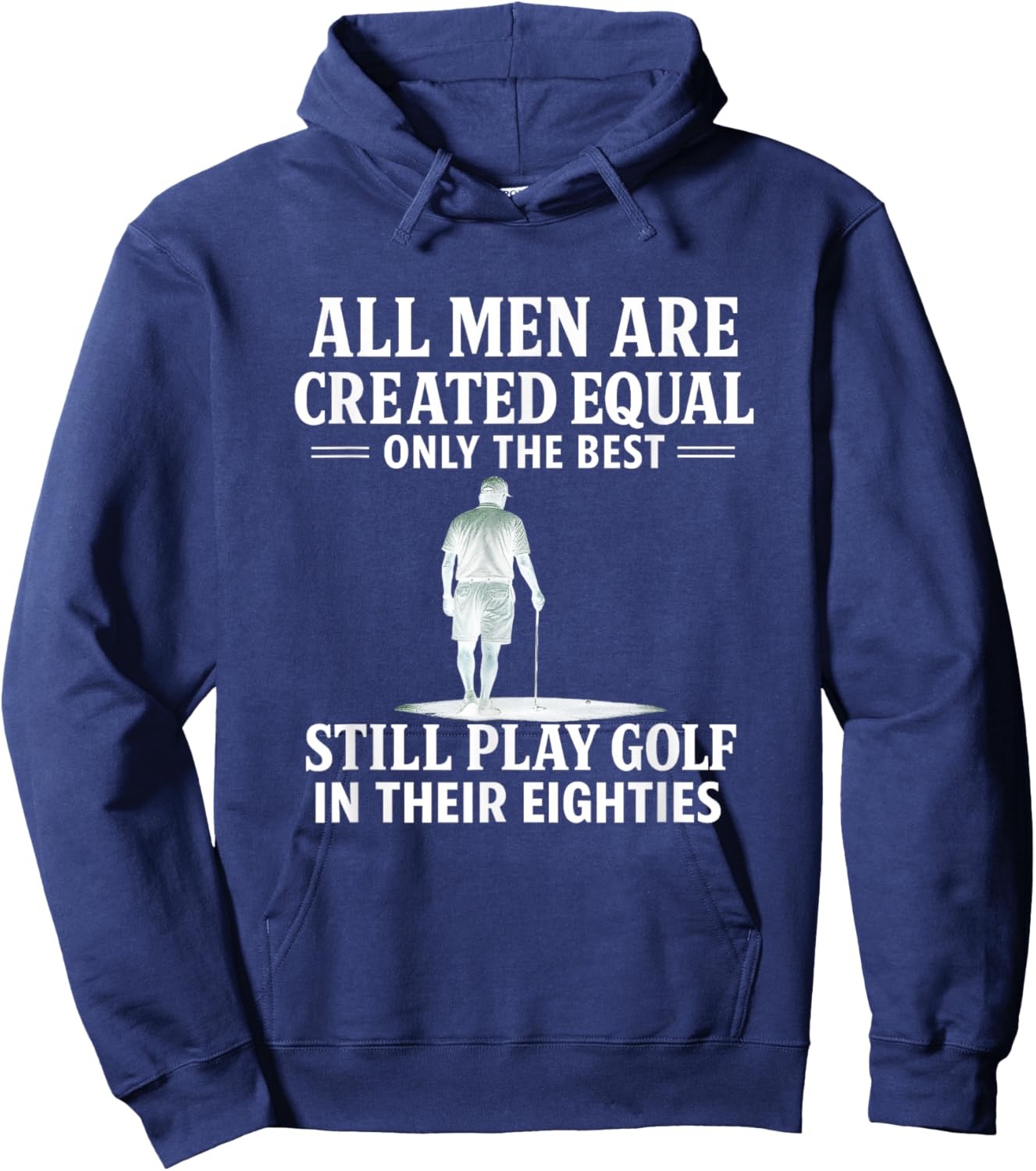 Hilarious Golfers Quotes, Golfing Humor, Golf Lovers Gifts Hoodie - Hoodie | Navy