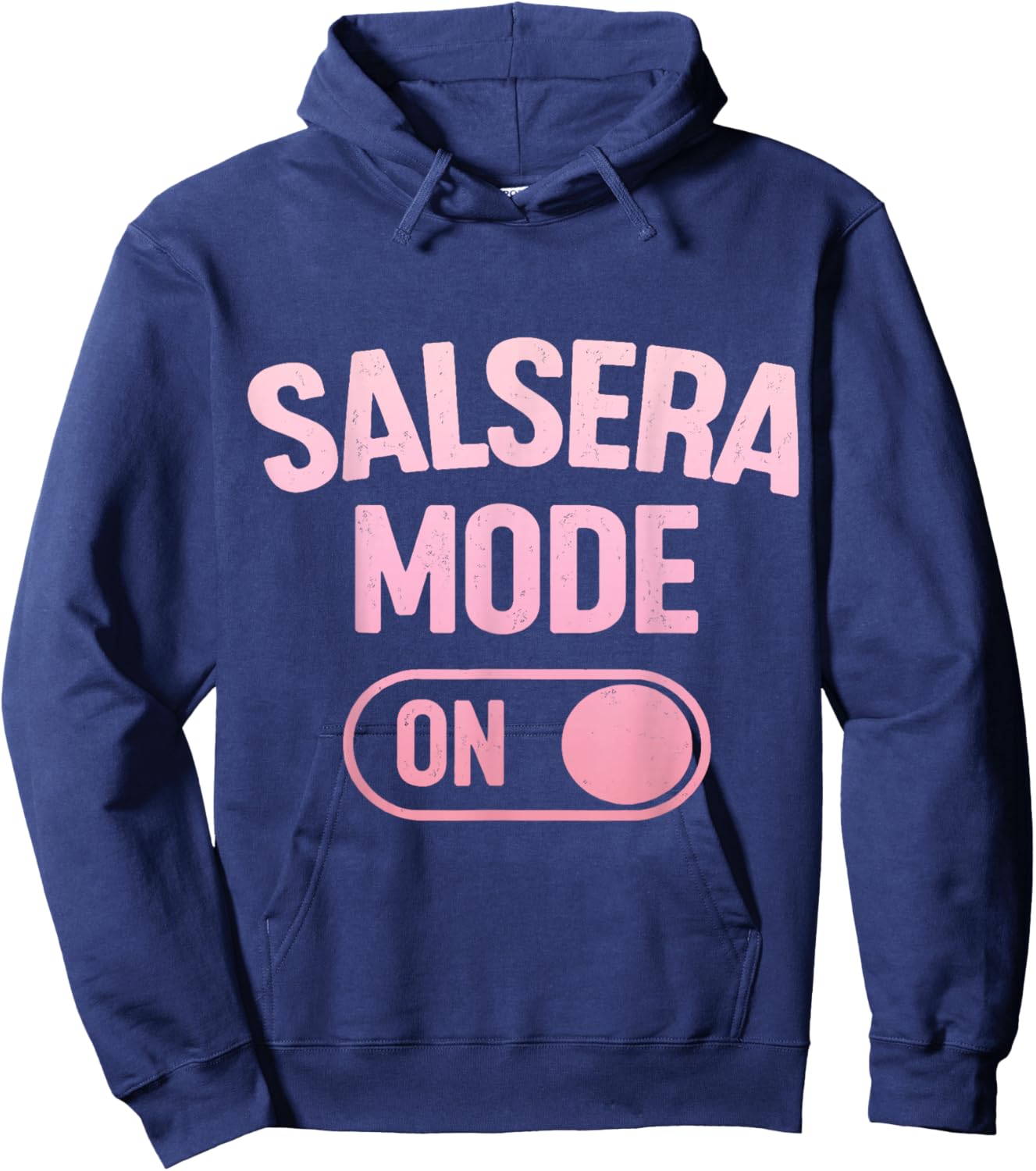 Salsera Mode On Funny Salsa Dance Hoodie - Hoodie | Navy