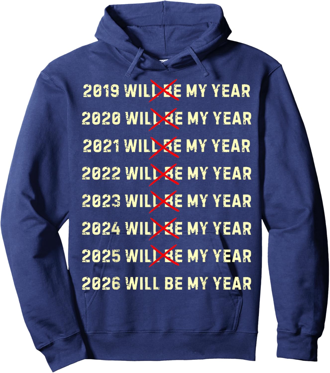 2026 Will Be My Year Funny New Year of The Horse Hoodie - Hoodie | Navy