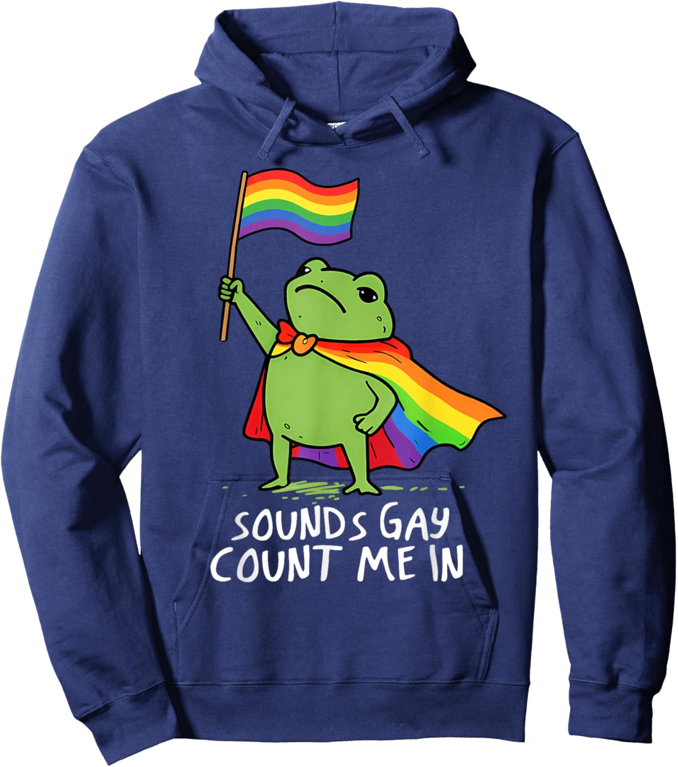 Ally Gay Lesbian Pride Funny Memes Frog Rainbow Flag LGBTQ Hoodie - Hoodie | Navy