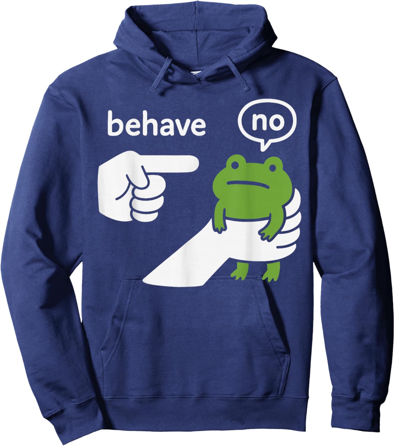 Dishonest Frog Behave No Frog Meme Funny Cartoon Design Hoodie - Hoodie | Navy