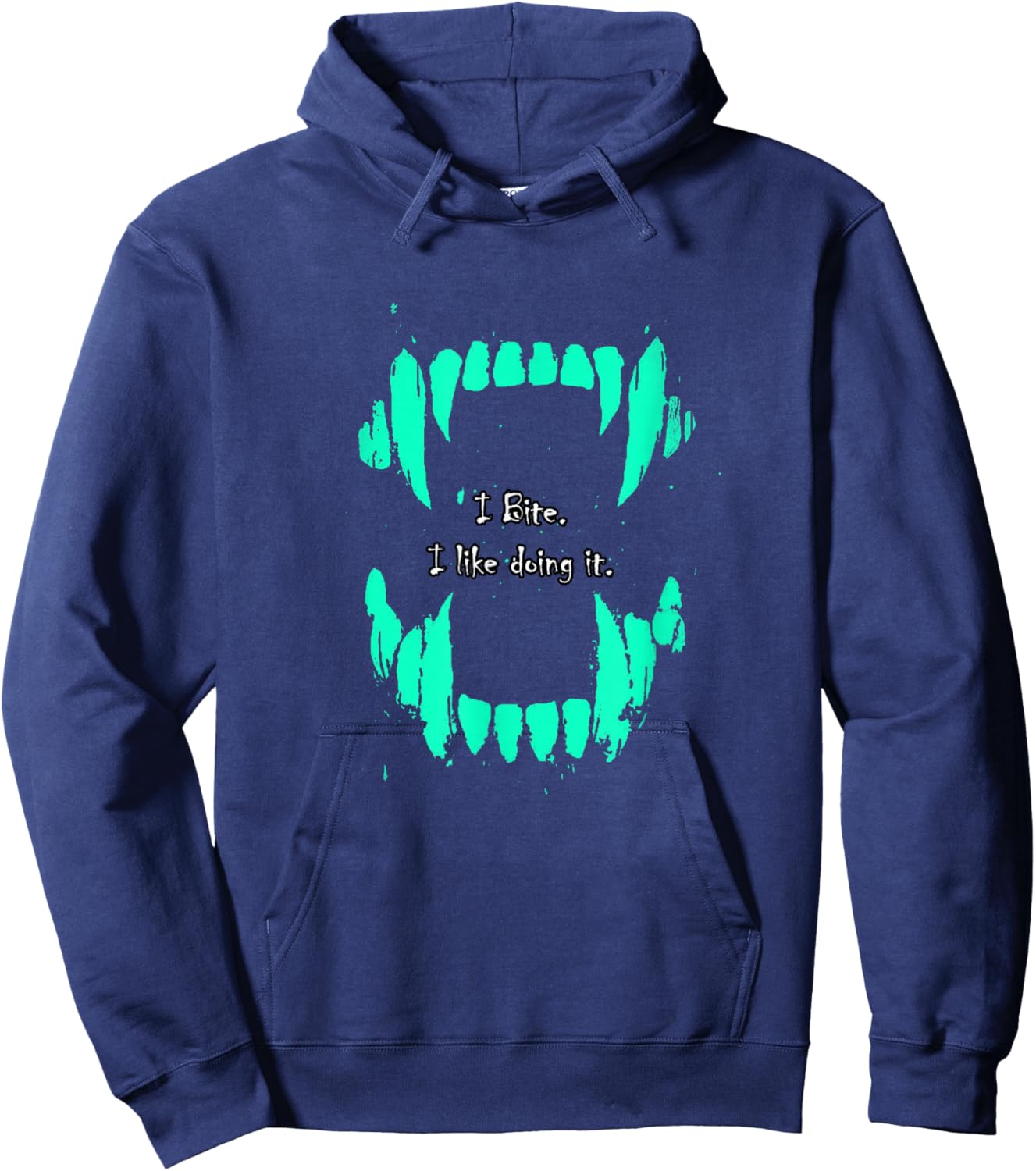 Light Teal Aqua Color I Bite, I Like Doing It Teal Aqua Hoodie - Hoodie | Navy