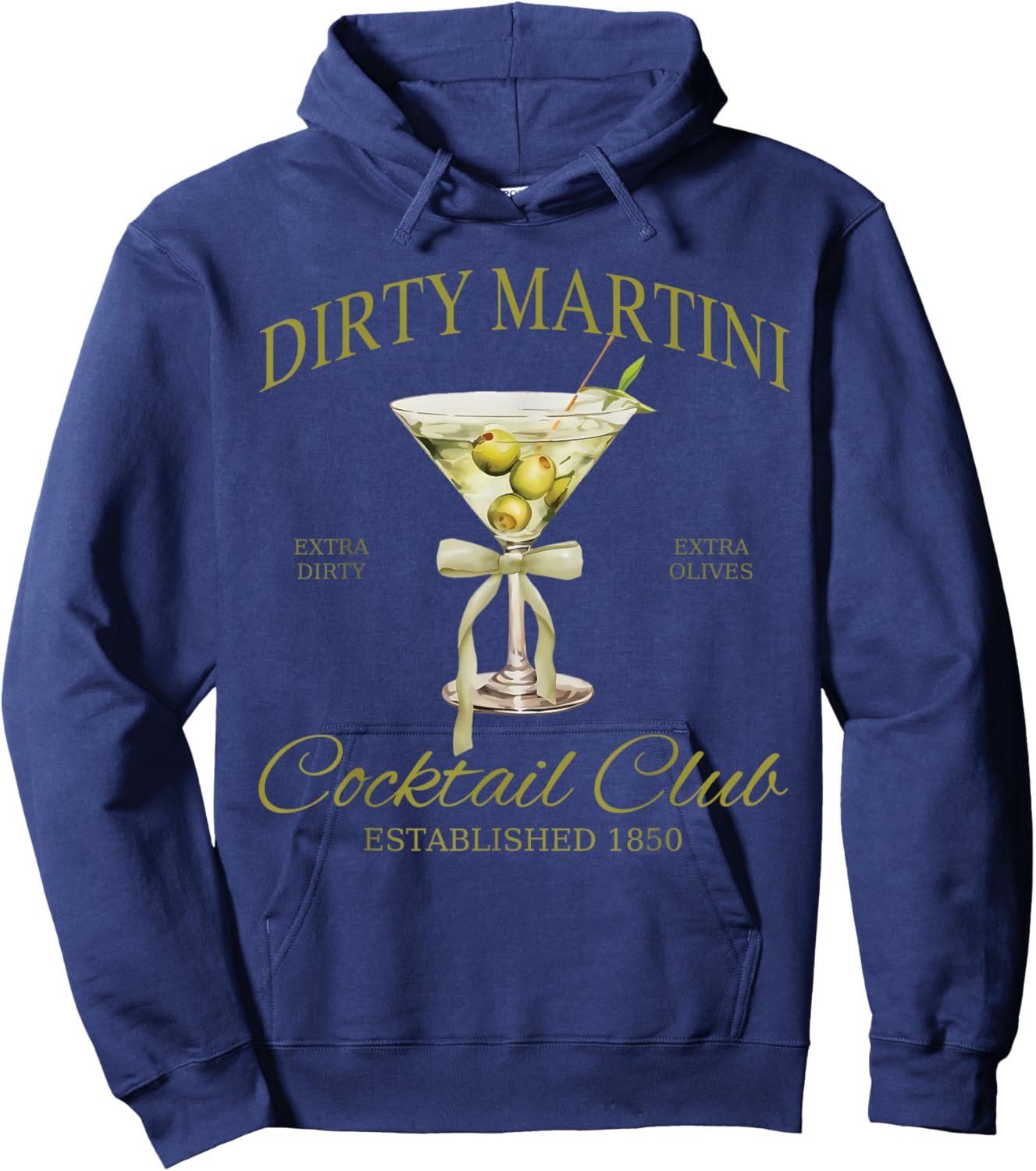 Dirty Bachelorette Martini Cocktail Club Martini Drinking Hoodie - Hoodie | Navy