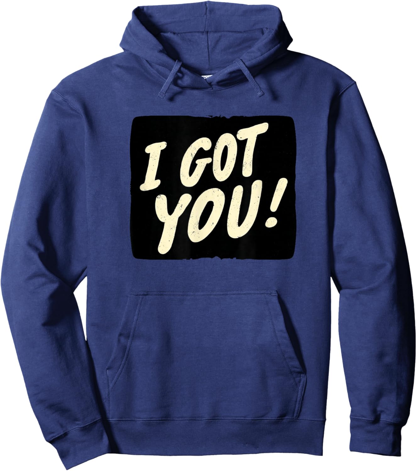 Awesome I Got You Look Hoodie - Hoodie | Navy