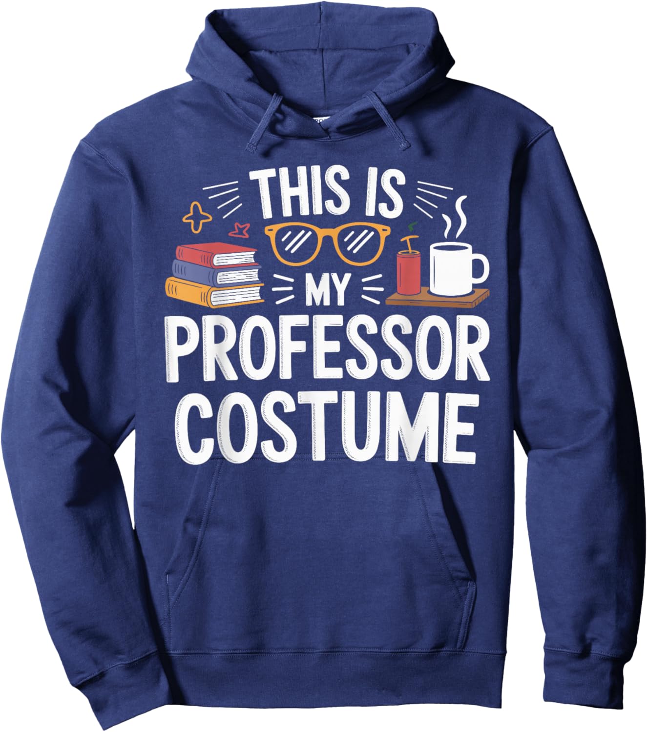 This is My Professor Costume Halloween Costume Professors Hoodie - Hoodie | Navy