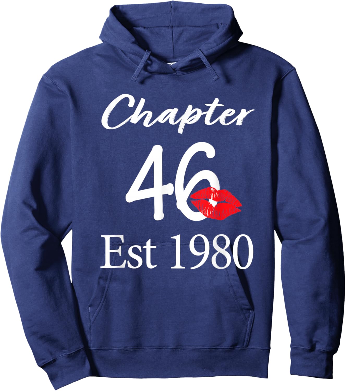Chapter 46 Est 1980 46th Birthday 46 Years Old Hoodie - Hoodie | Navy