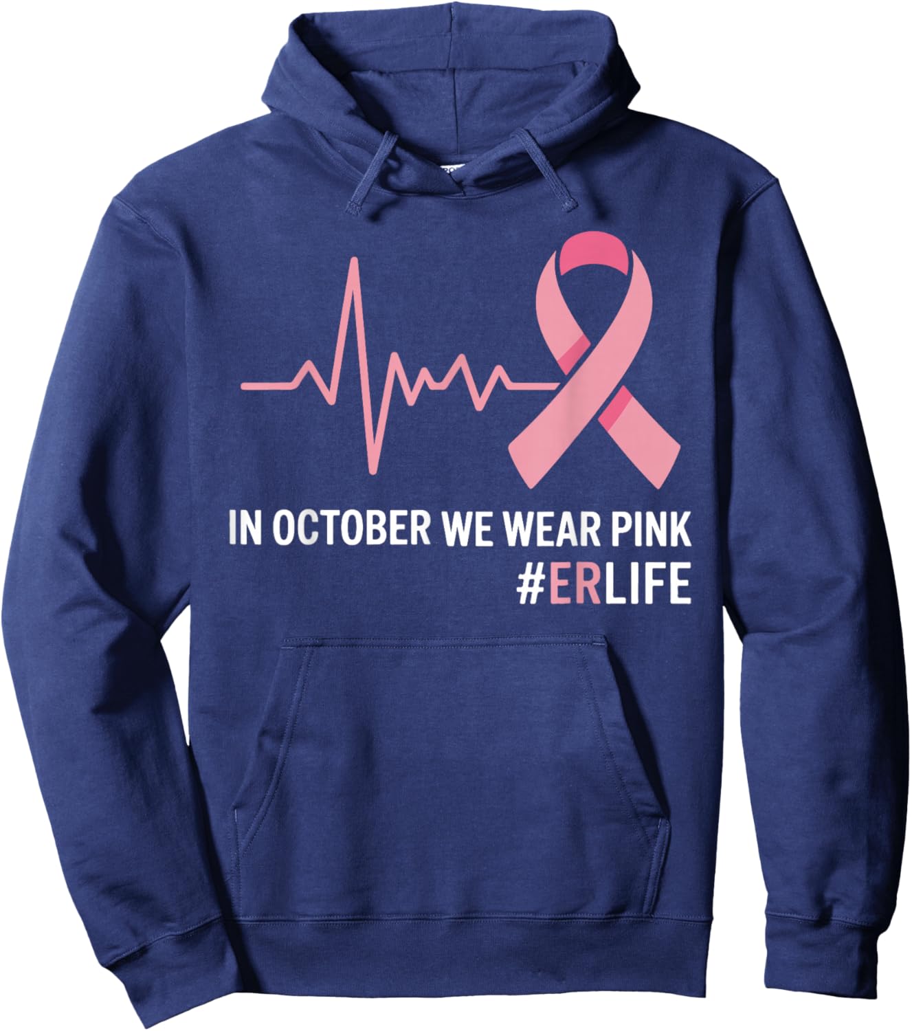 in October We Wear Pink Breast Cancer Awareness ER Nurse Hoodie - Hoodie | Navy