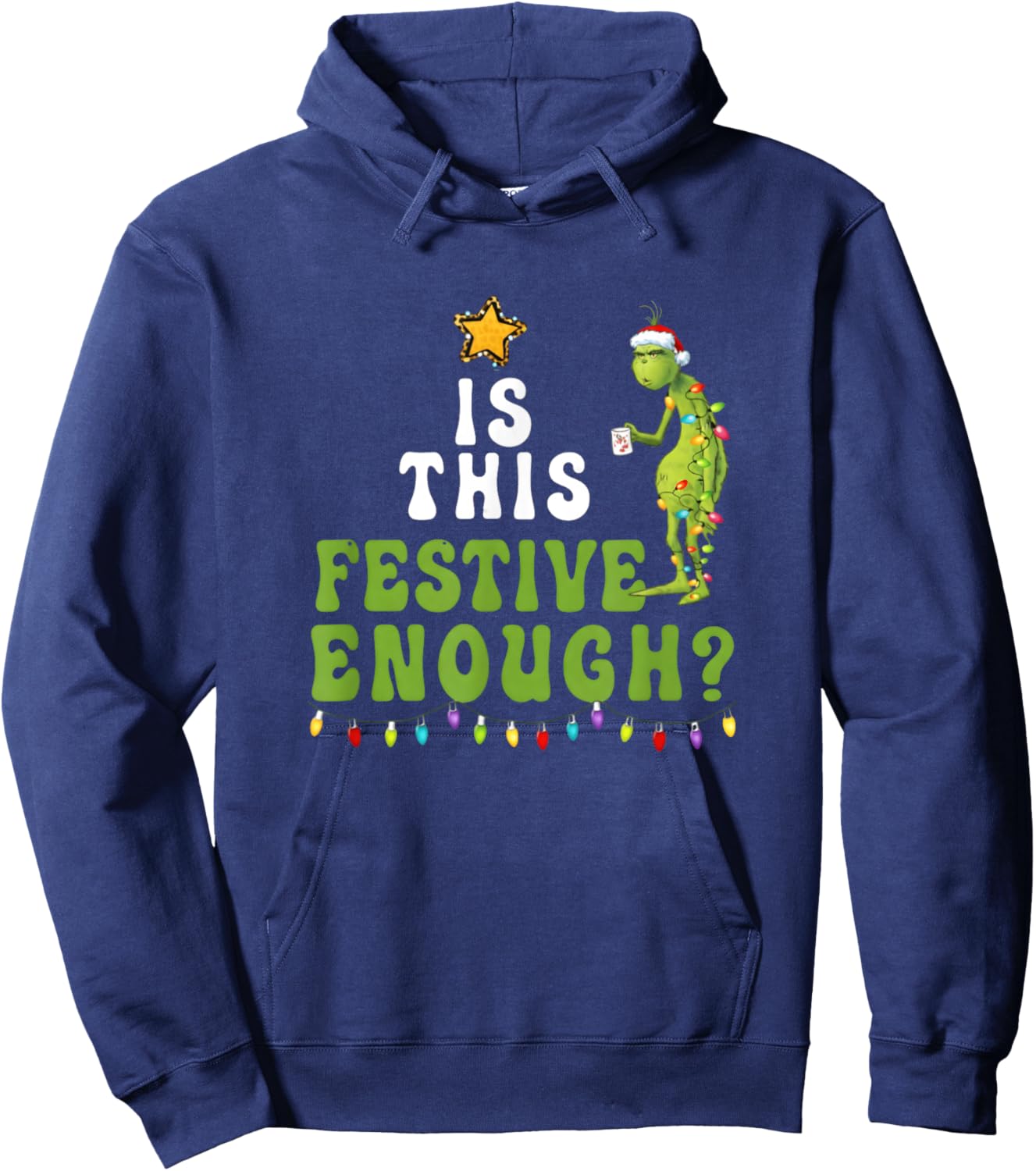 is This Festive Enough Funny Green Christmas Sarcastic Hoodie - Hoodie | Navy