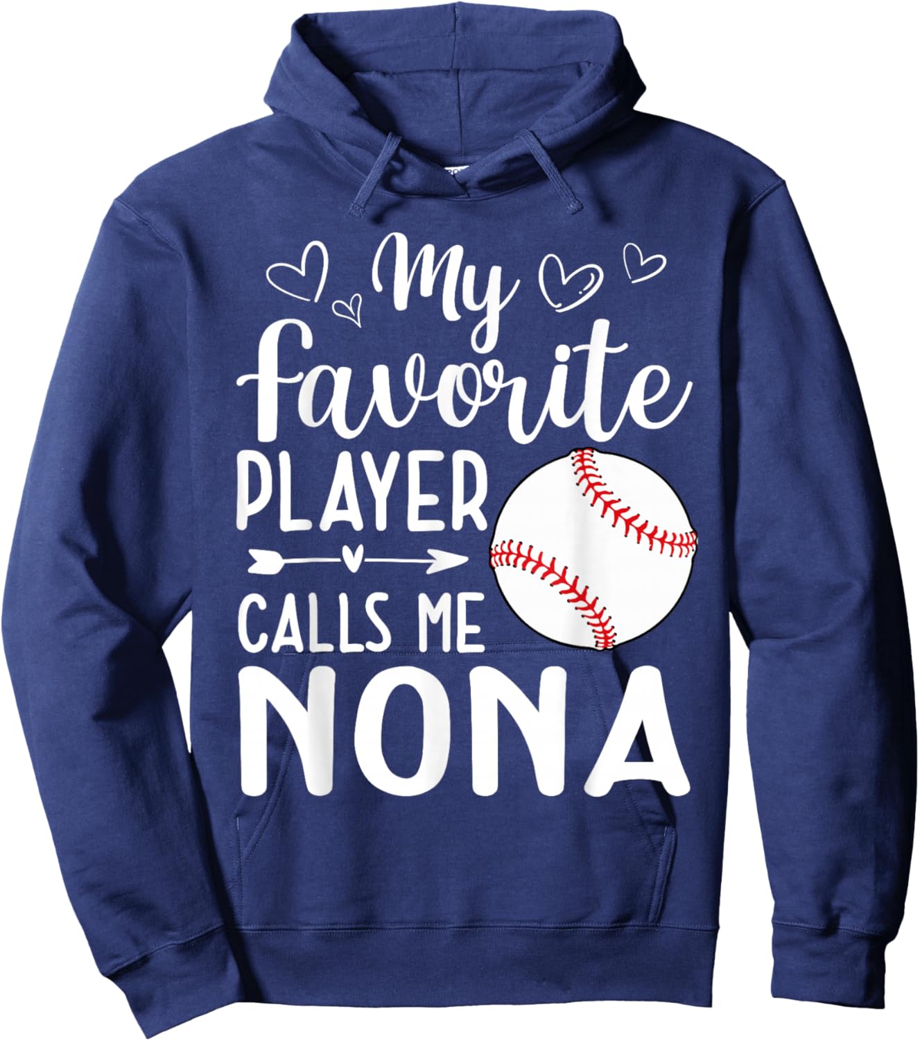 My Favorite Player Calls Me Nona Baseball Player Hoodie - Hoodie | Navy