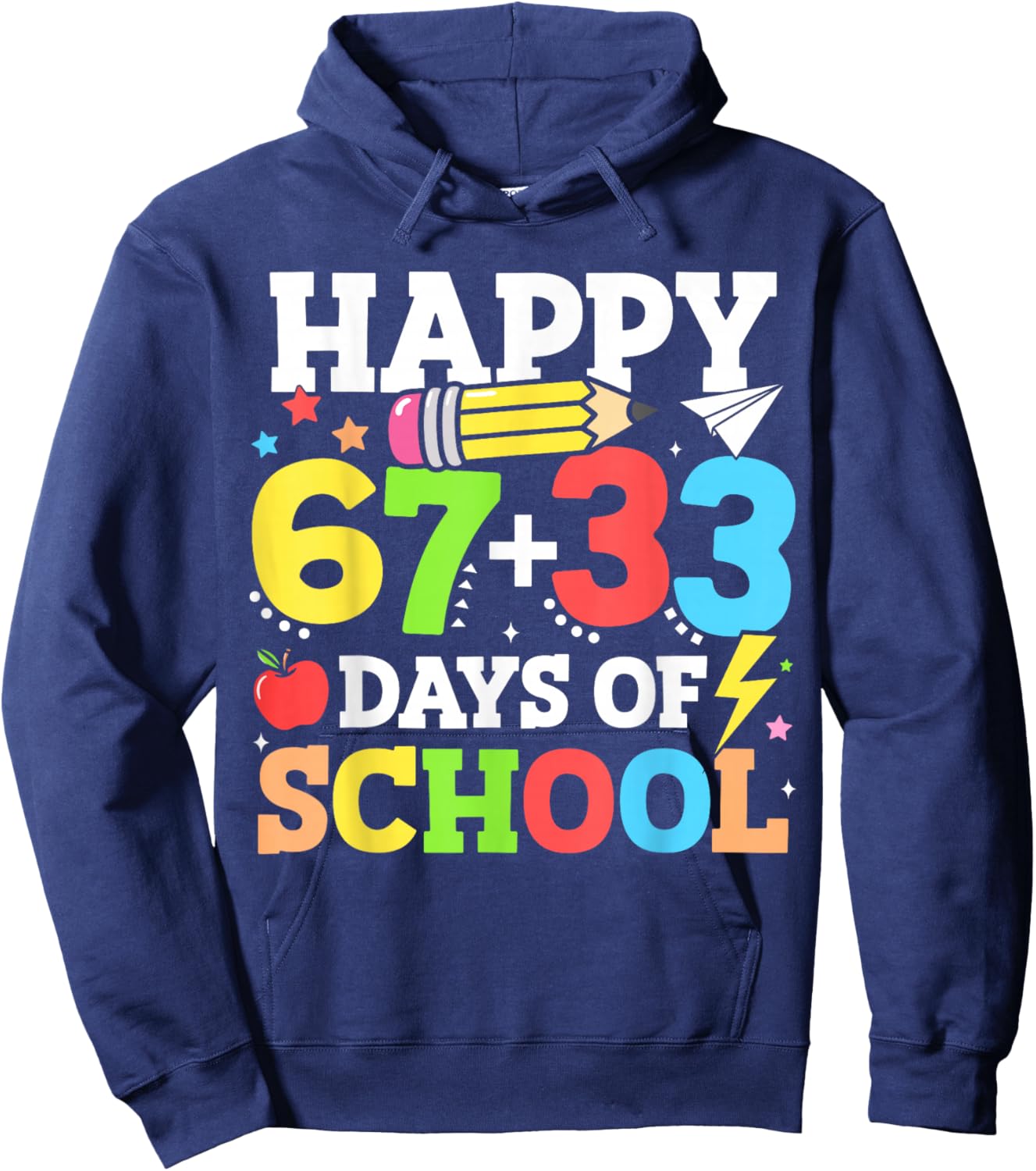 Happy 67 33 Days of School 100th Day of School Kids Teacher Hoodie - Hoodie | Navy