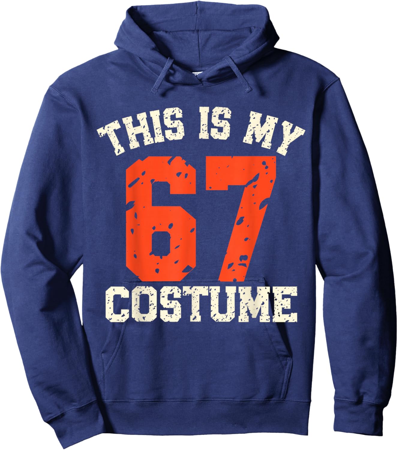 This is My Halloween 67 Costume Funny Meme Boys Kids Hoodie - Hoodie | Navy