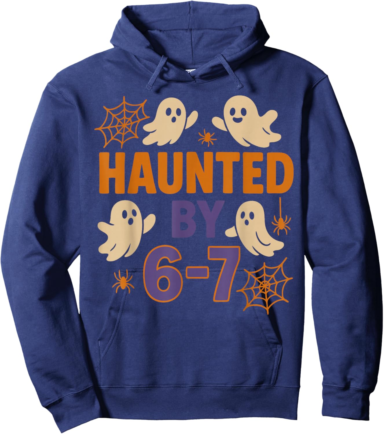 Haunted by 6-7 Funny Halloween Ghost Teacher Humor Hoodie - Hoodie | Navy