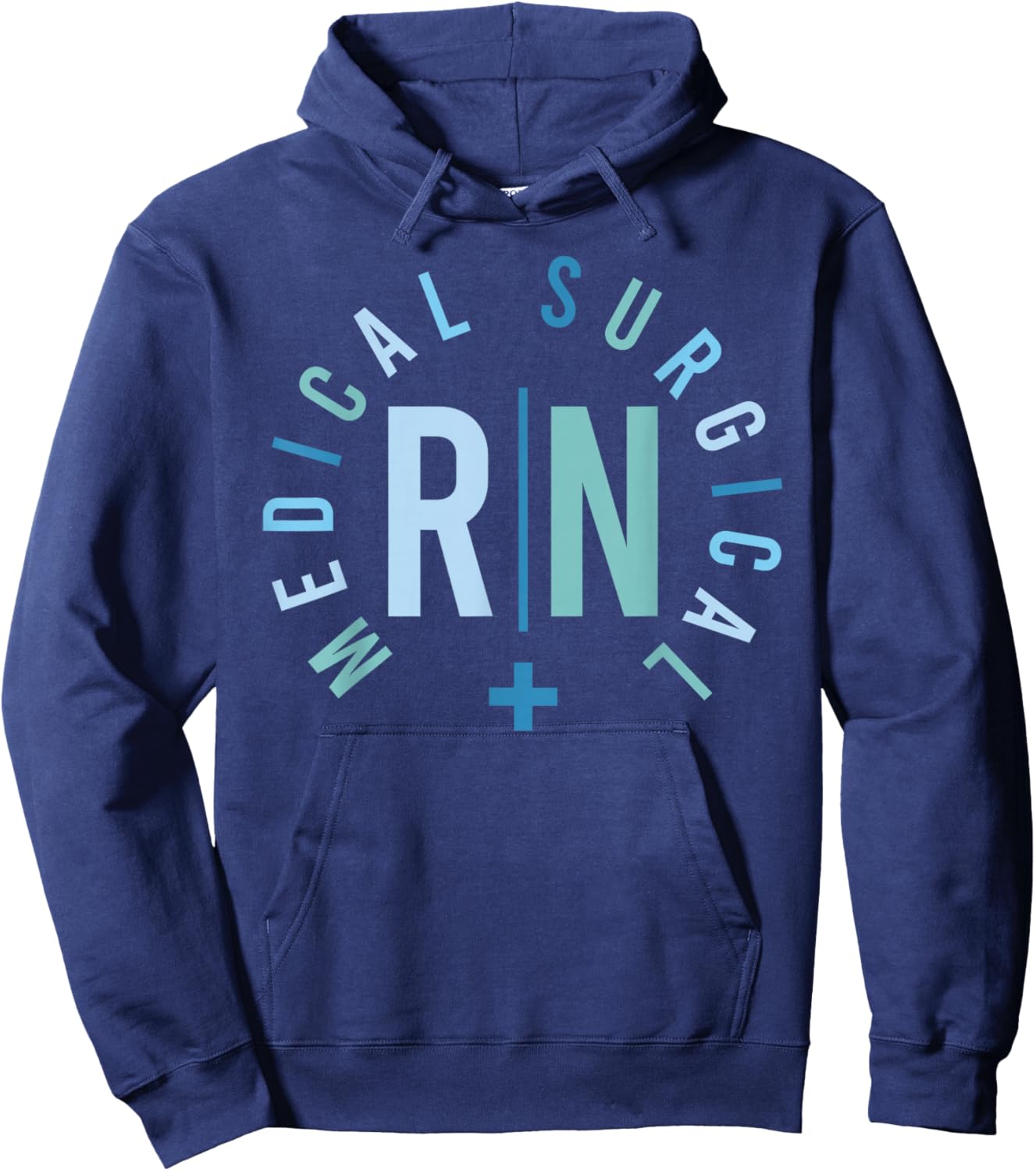 Medical Surgical RN Med Surg Nurse Med Surg Nursing Hoodie - Hoodie | Navy