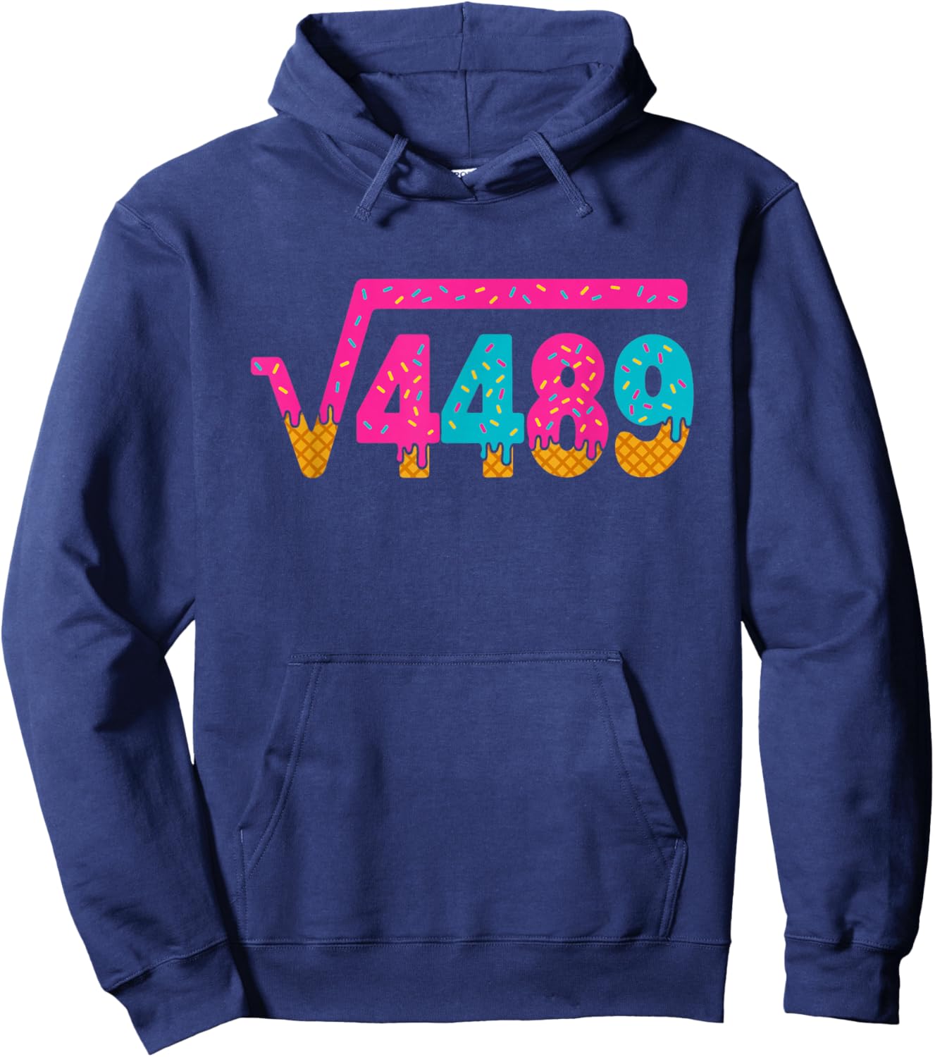 Square Root of 4489 Ice Cream Drip Meme Slang 67 6 7 6-7 Hoodie - Hoodie | Navy