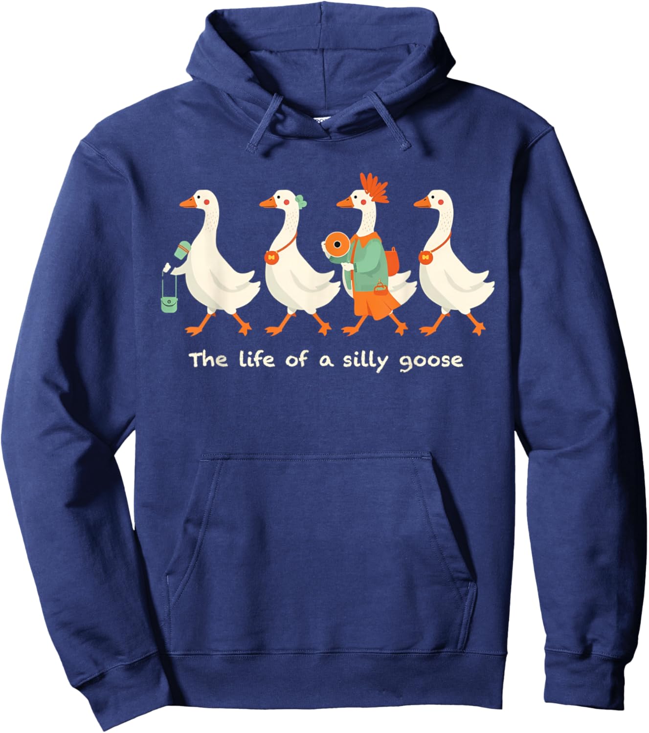 The Life of a Silly Goose Funny Trendy Meme Show Girl Hoodie - Hoodie | Navy