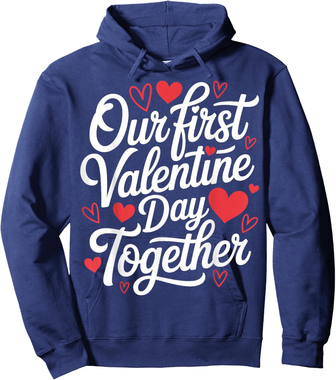 Our First Valentine Day Together Couple Matching Heart Lover Hoodie - Hoodie | Navy