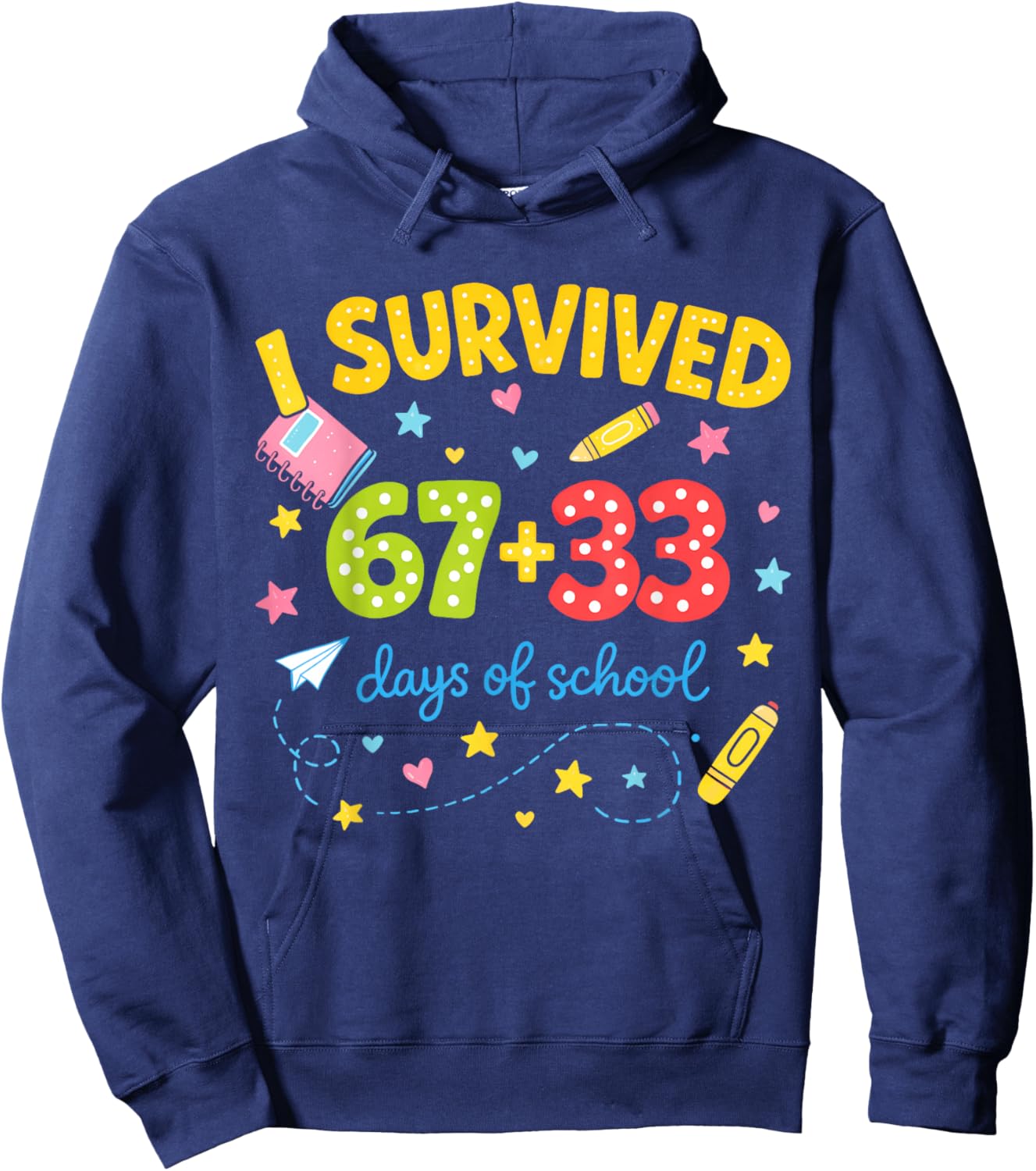 I Survived 67+33 Days of School 100 Days 6 7 Kids Boys Girls Hoodie - Hoodie | Navy