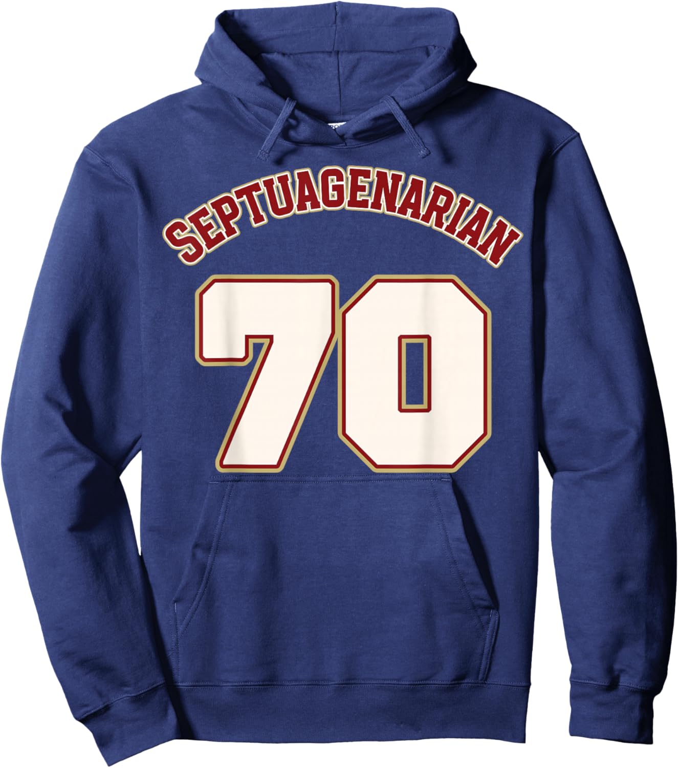 Legionary 70th Birthday Septuagenarian Hoodie - Hoodie | Navy