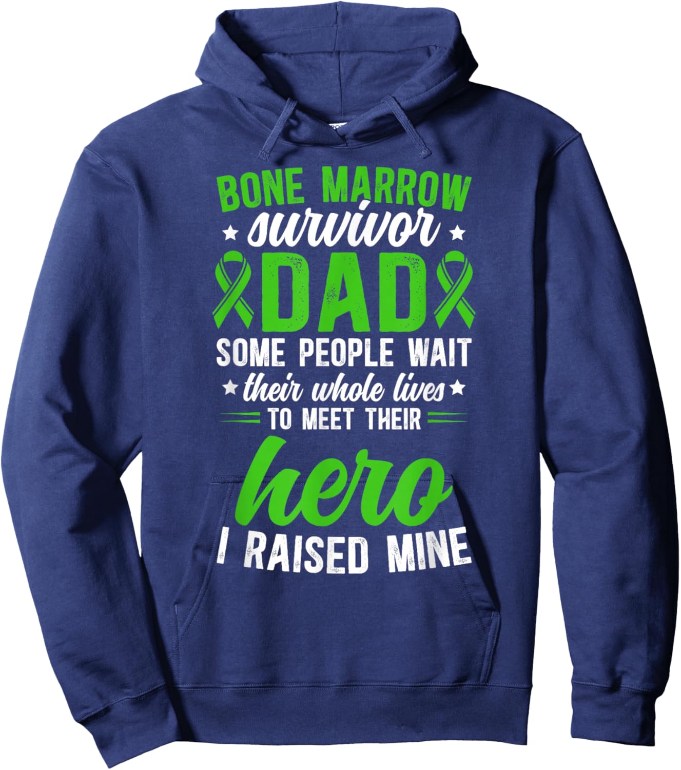 Proud BMT Dad of A Bone Marrow Transplant Survivor Father Hoodie - Hoodie | Navy