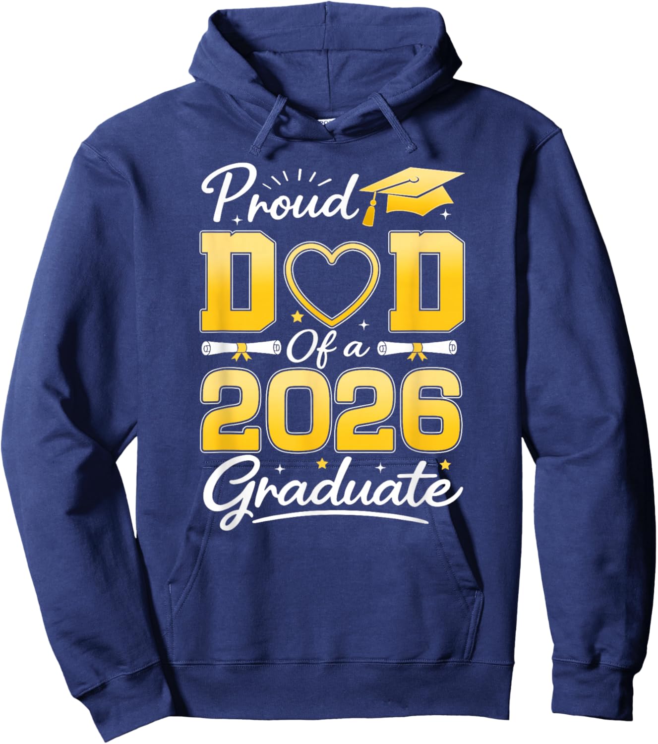 Proud Dad of A Class of 2026 Graduate Senior Grad Party Hoodie - Hoodie | Navy