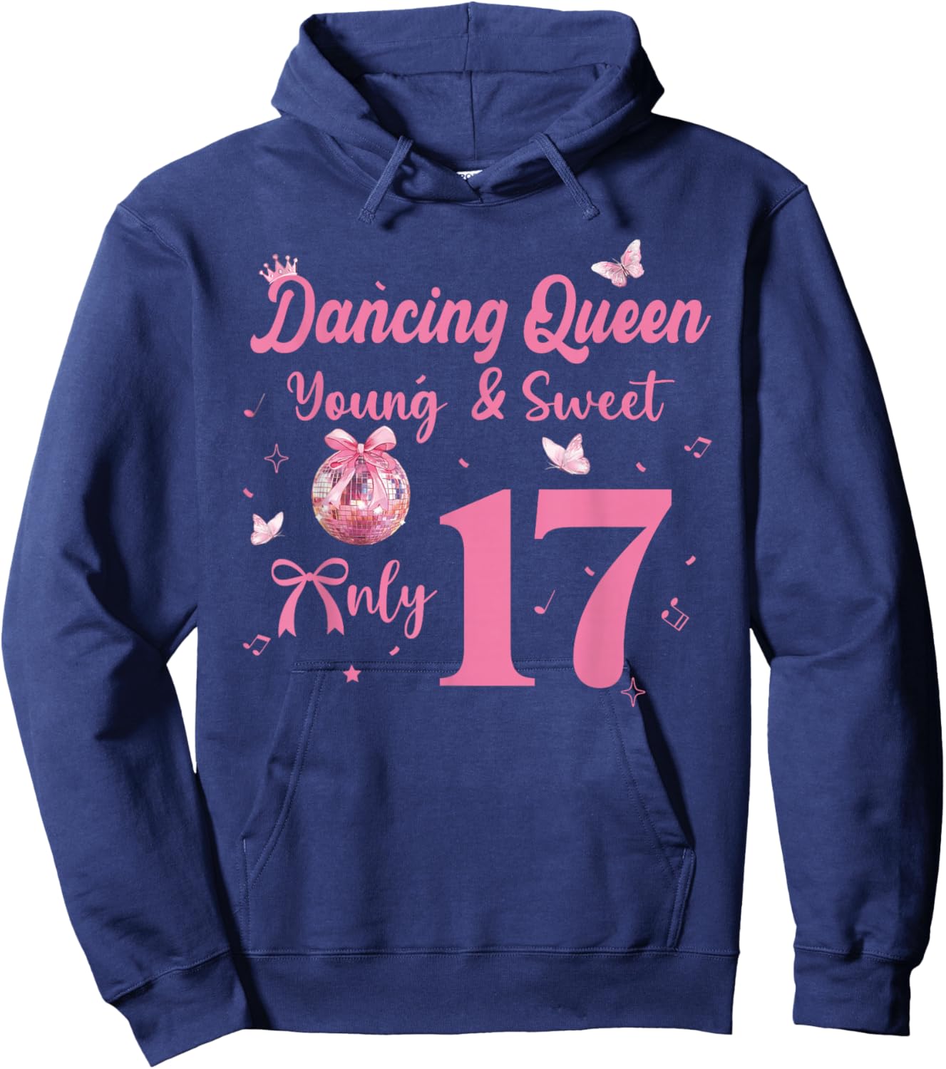 Dancing Queen Young & Sweet Only 17 Disco Bow 17th Birthday Hoodie - Hoodie | Navy