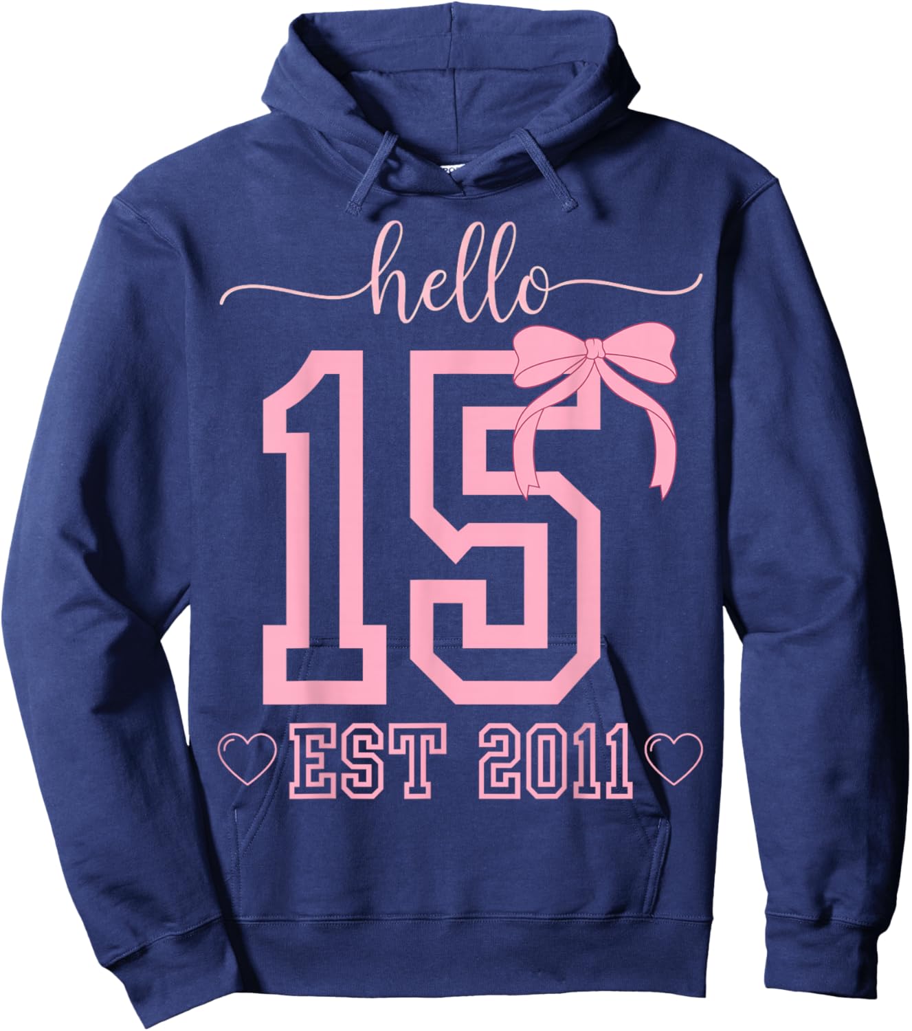 Hello Fifteen Est 2011 Coquette Bow 15th Birthday Girls Hoodie - Hoodie | Navy