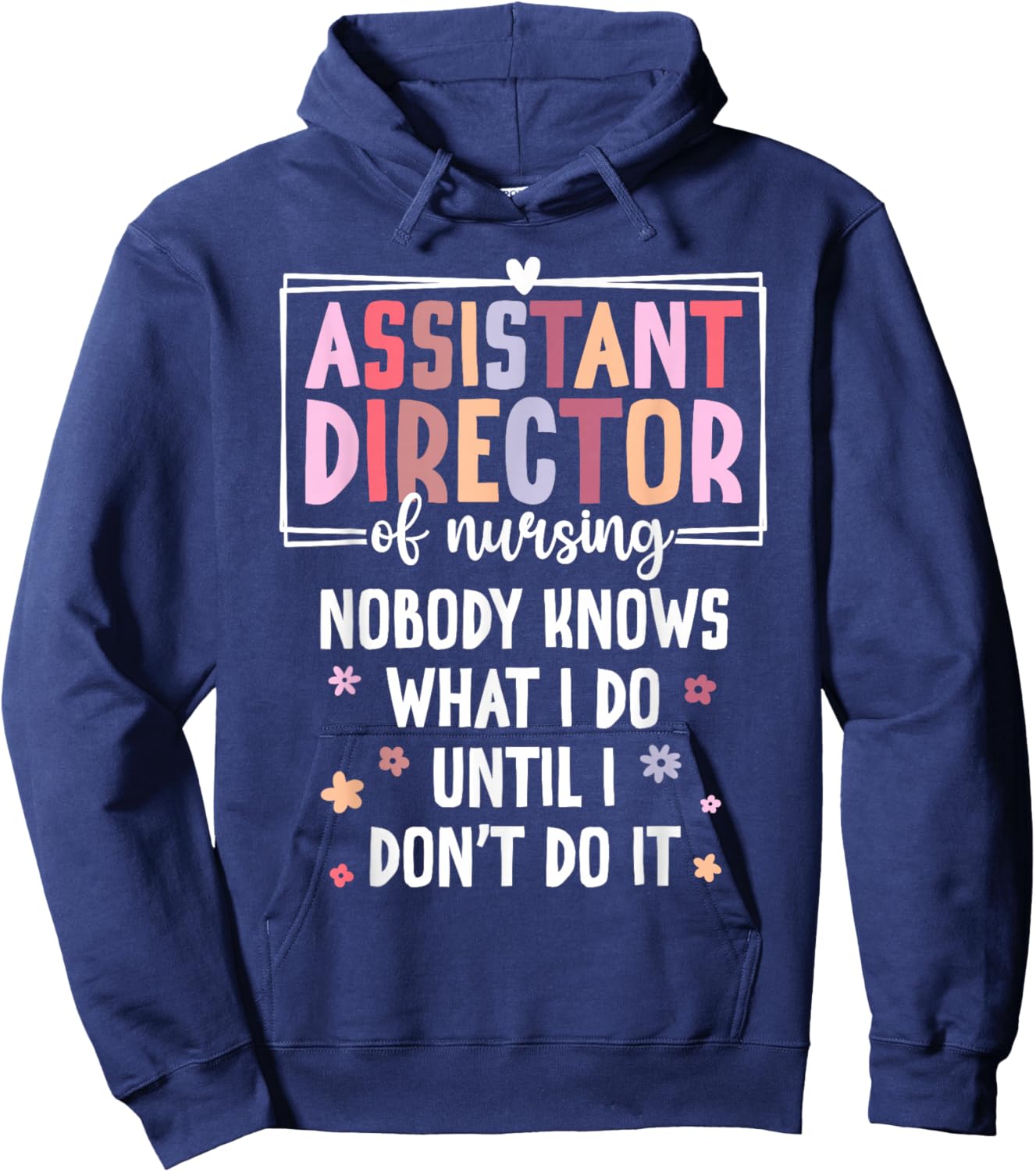 Assistant Director of Nursing Funny ADON Hoodie - Hoodie | Navy