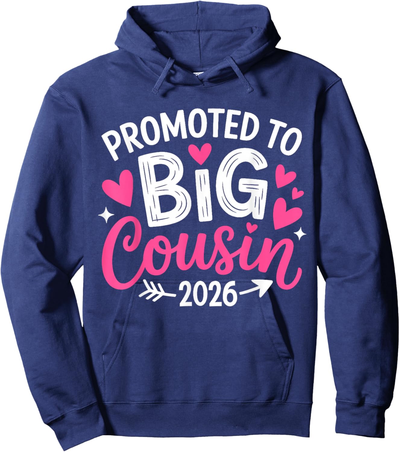 Promoted to Big Cousin 2026 Cousin Baby Announcement Girls Hoodie - Hoodie | Navy