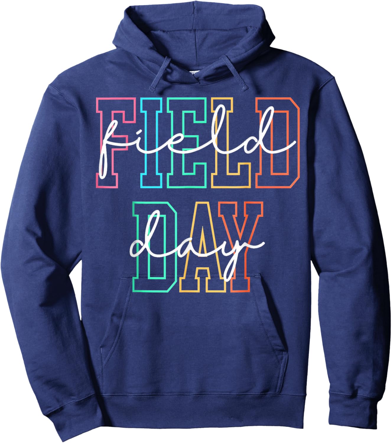 School Field Day, Happy Field Day Hoodie - Hoodie | Navy