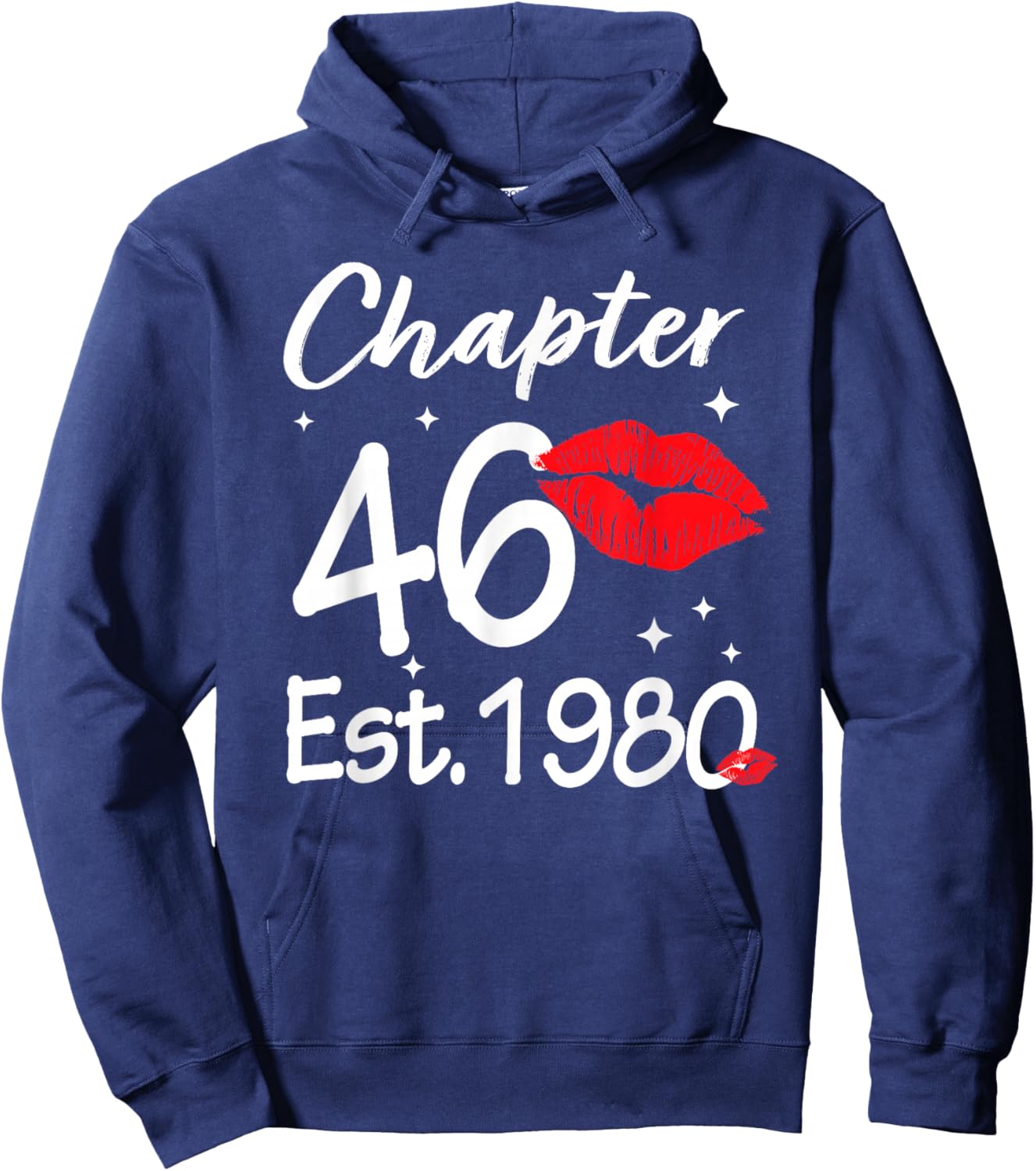 Chapter 46 EST 1980 Happy 46th Birthday Women Hoodie - Hoodie | Navy
