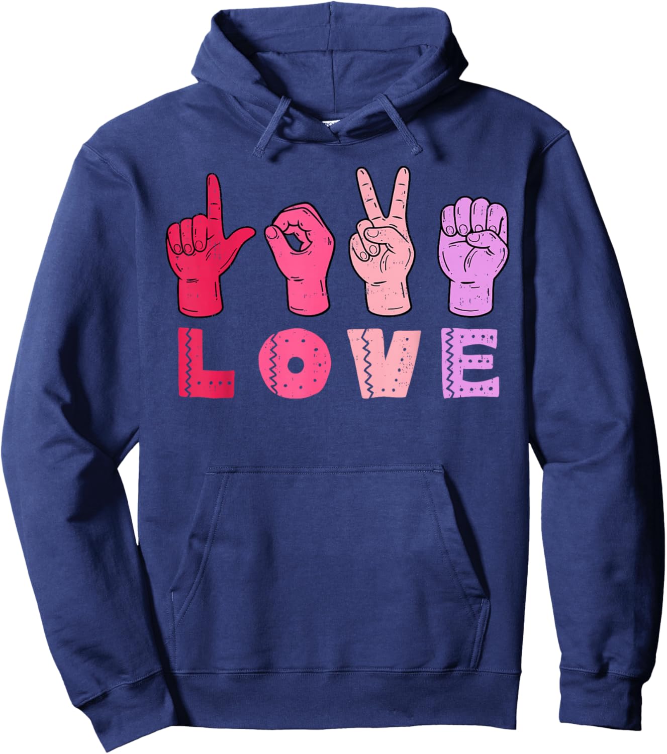 Love Hand Sign Language ASL Valentines Day Men Women Kids Hoodie - Hoodie | Navy
