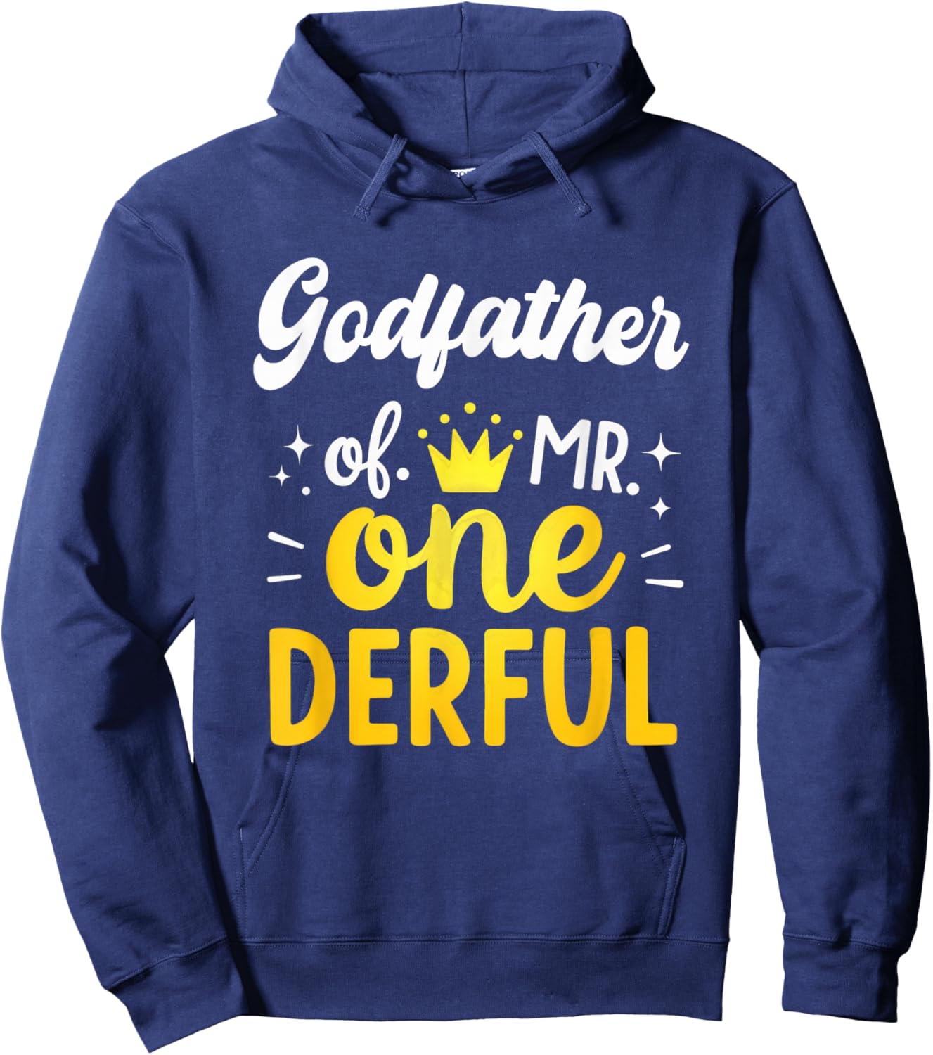 1st Birthday Party Dad Godfather of Mr One-Derful Hoodie - Hoodie | Navy
