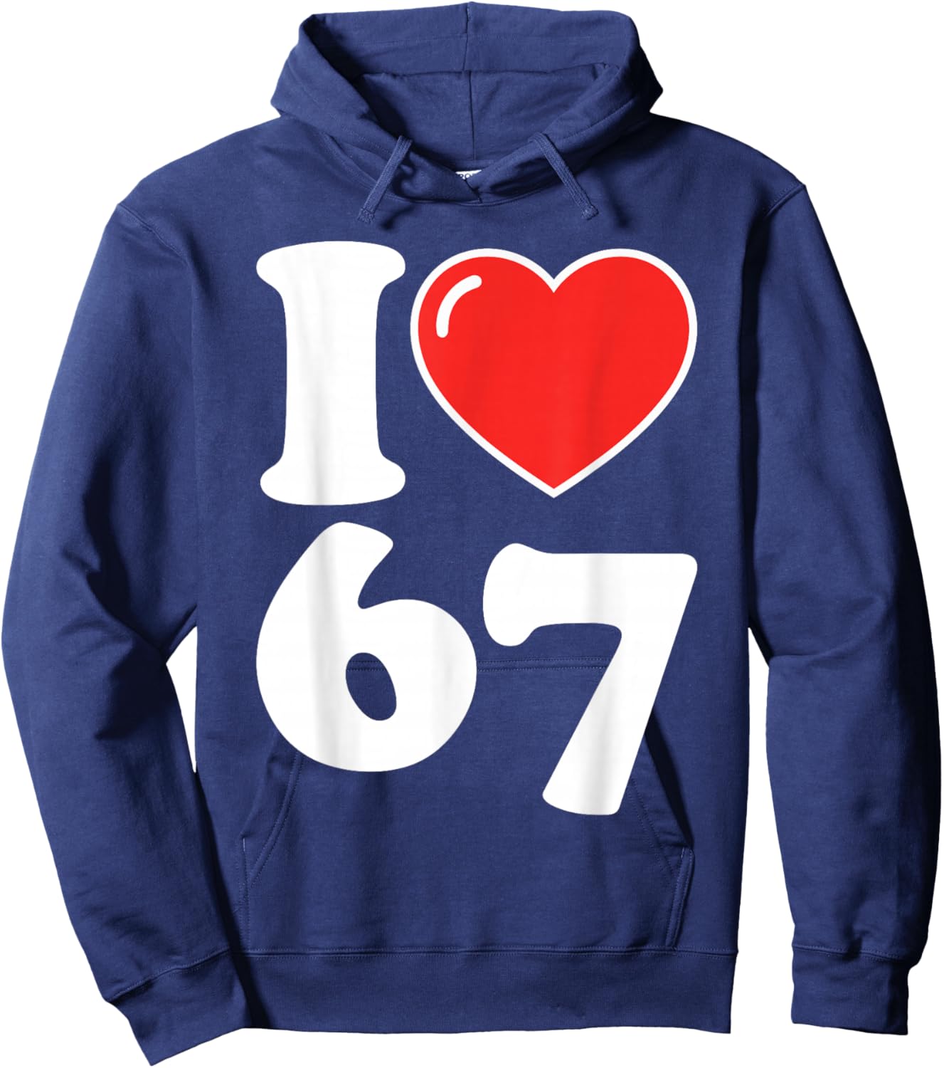 I Love 67 Meme Heart Six Seven Valentines Matching Couple Hoodie - Hoodie | Navy
