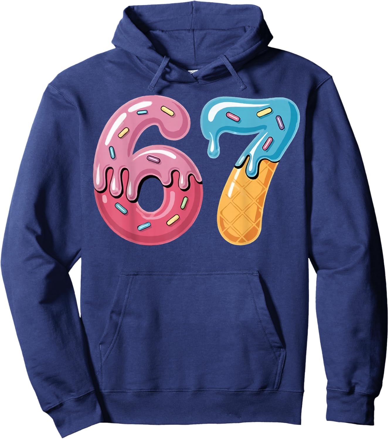67 Ice Cream Drip Meme Funny Six Seven Gen Alpha Slang Hoodie - Hoodie | Navy